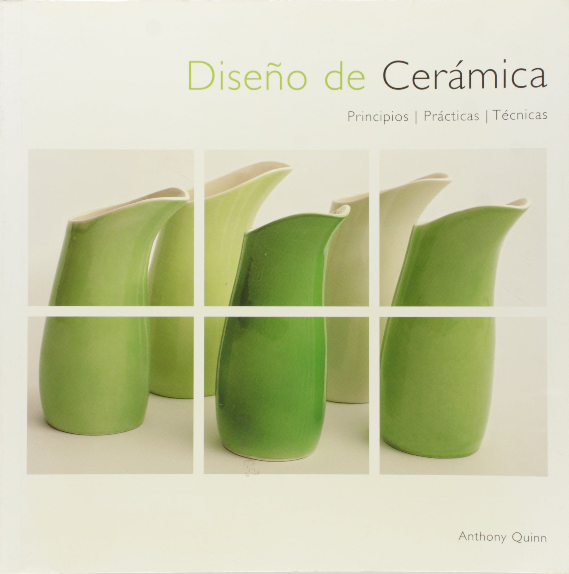 Libro: Diseño de cerámica: Principios, práctica y técnicas