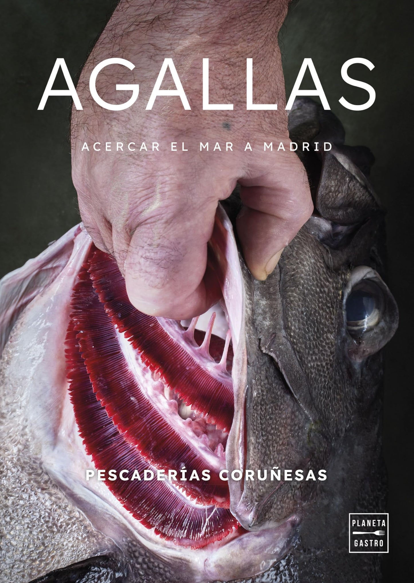 Libro: Agallas (Cocina Temática)