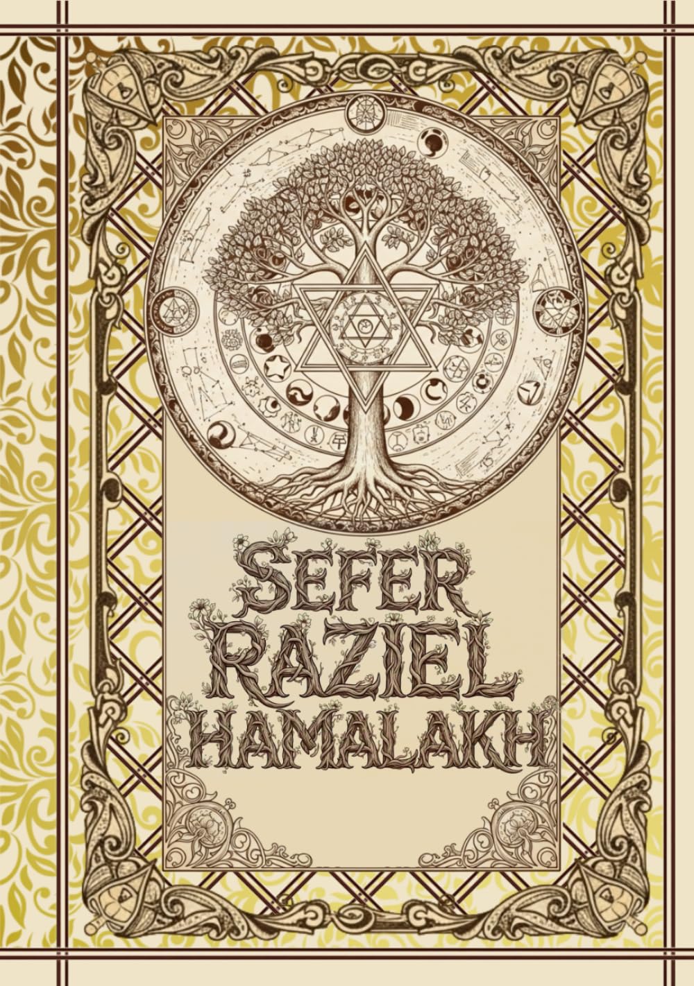Libro: Sefer Raziel HaMalakh: El Libro del Ángel Raziel (Spanish Edition)