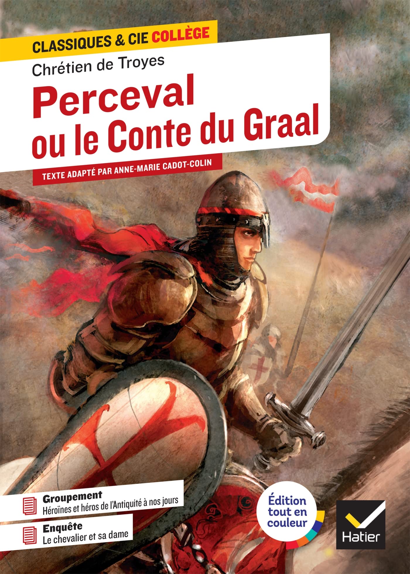 Libro: Perceval ou le Conte du Graal: avec un groupement thématique « Héroïnes et héros, de l'Antiquité à nos jours »