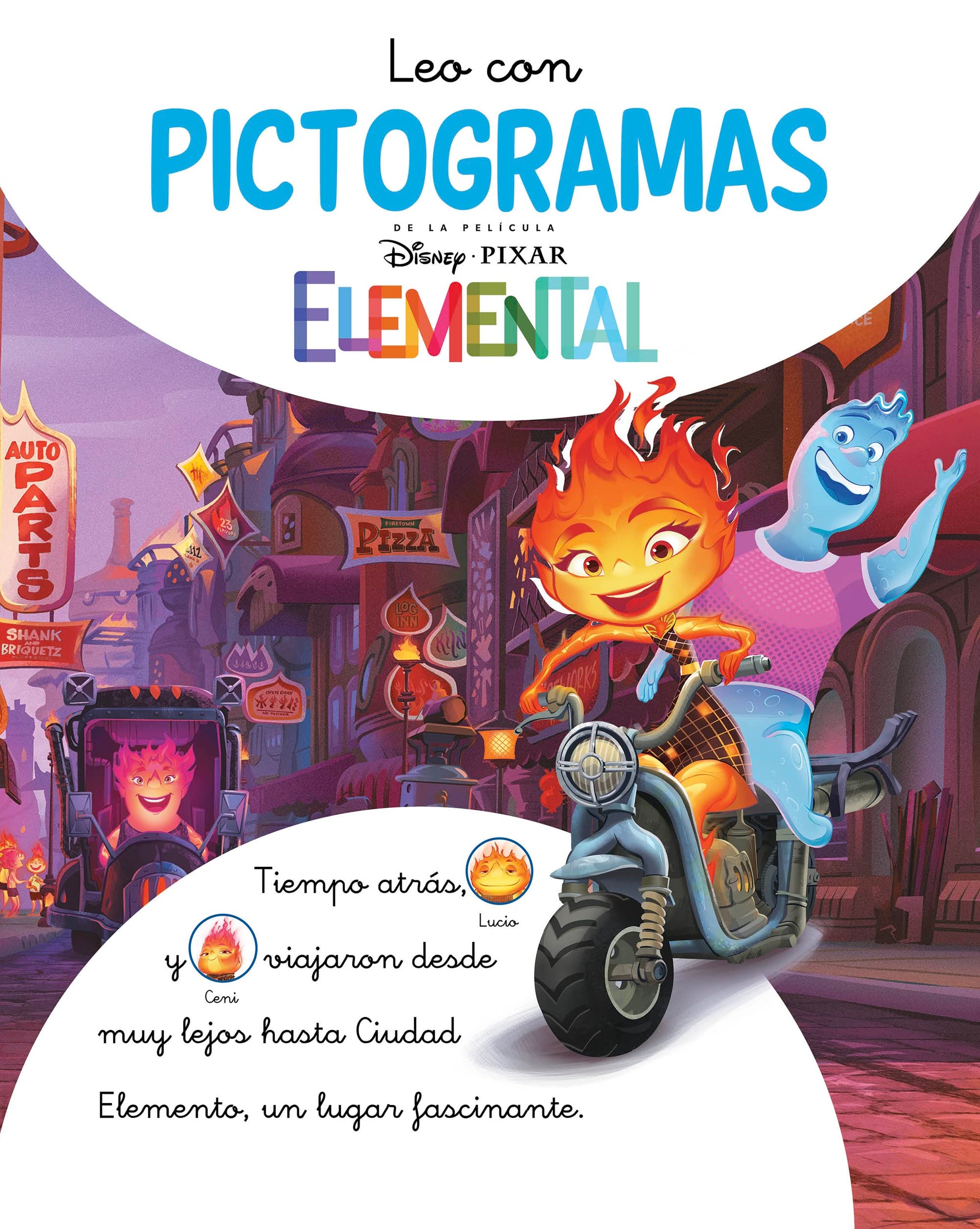 Libro: Elemental. Leo con pictogramas (Disney. Lectoescritura) (Aprendo con Disney)