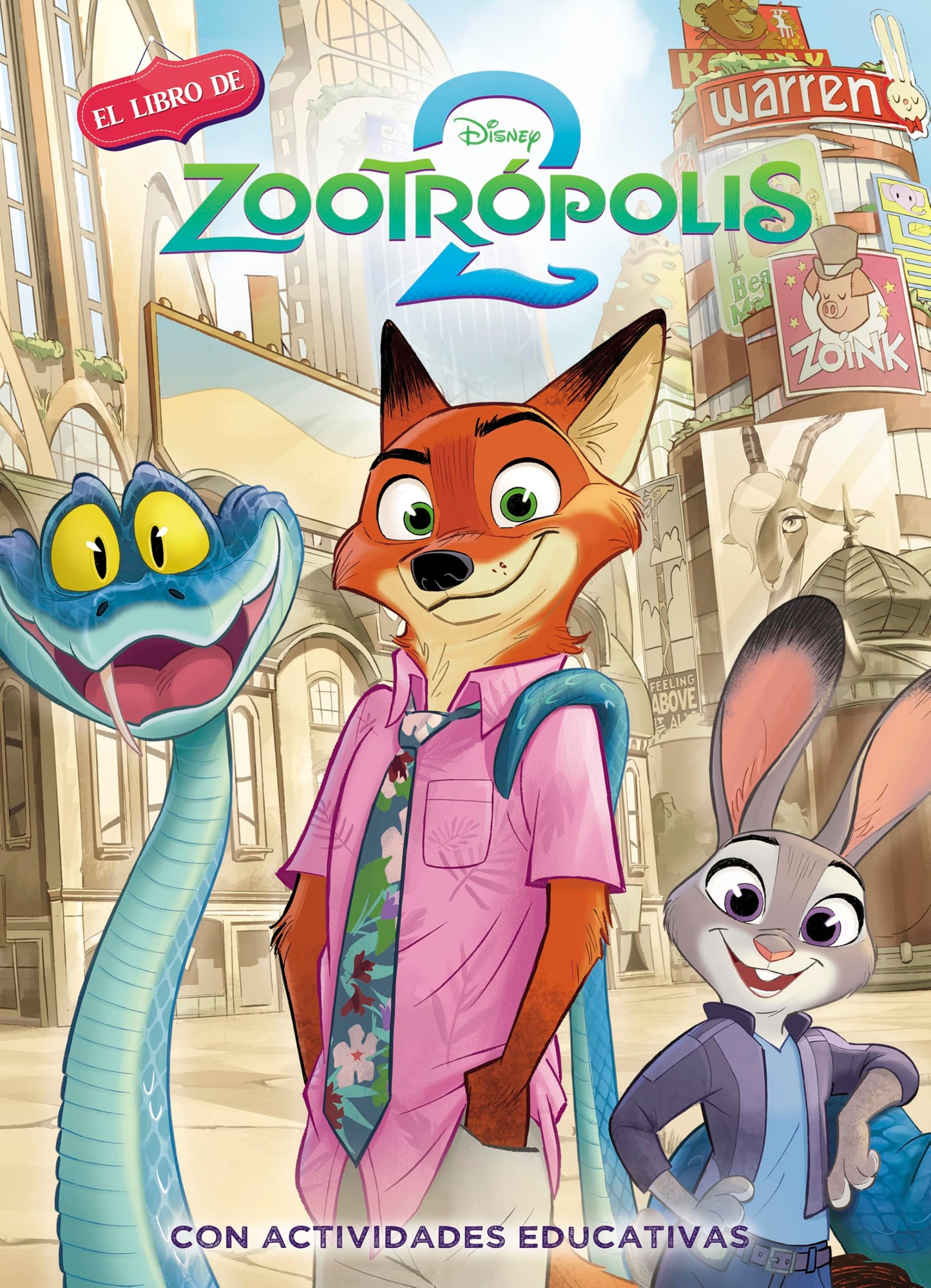 Libro: Zootropolis 2. (Disney. La historia completa) (Aprendo con Disney)