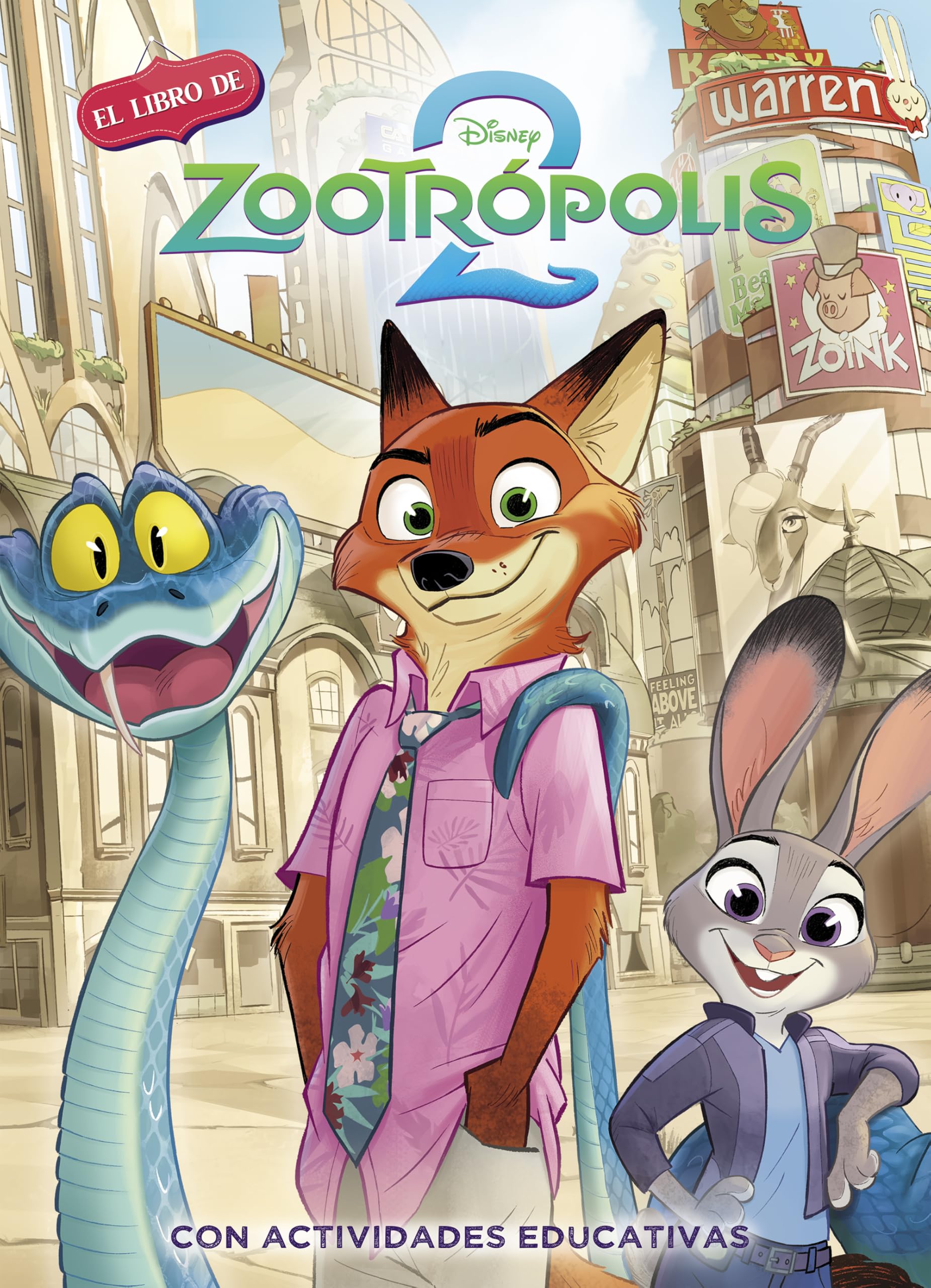 Libro: Zootropolis 2. (Disney. La historia completa) (Aprendo con Disney)