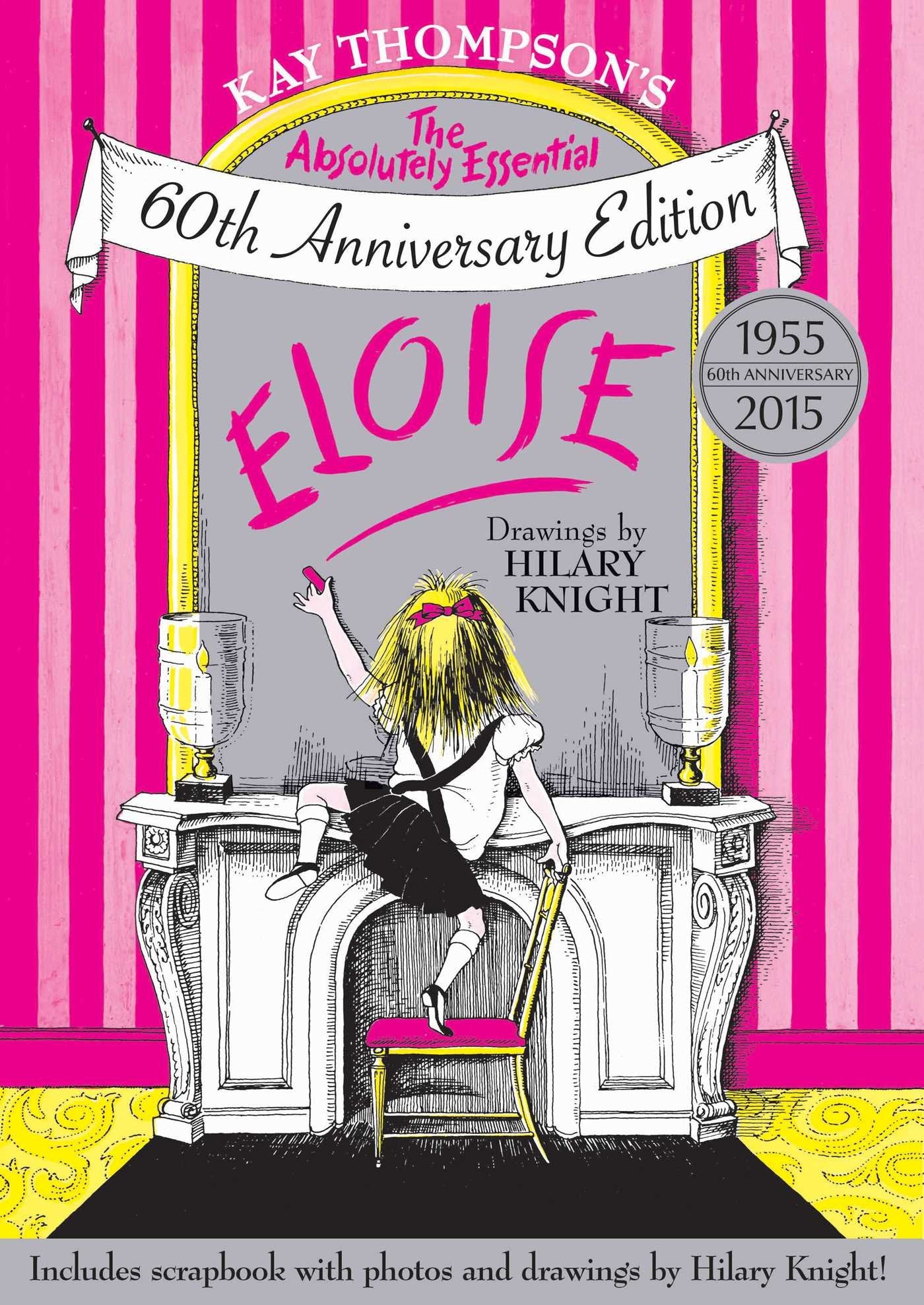Libro: Eloise: The Absolutely Essential 60th Anniversary Edition