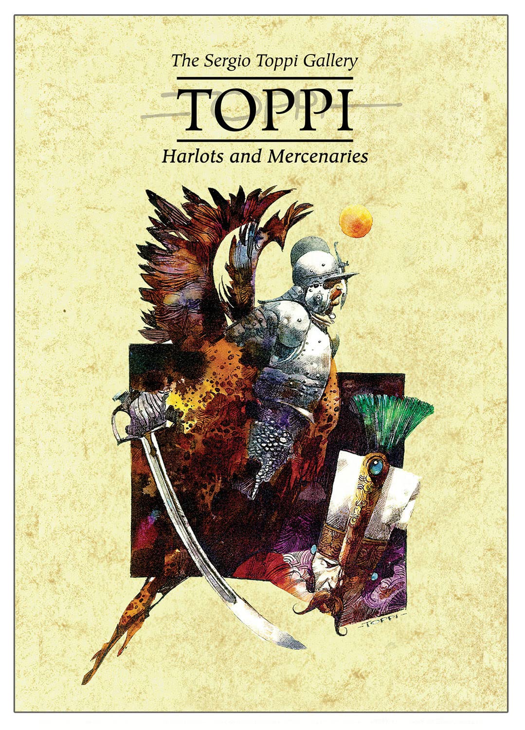 Libro: The Toppi Gallery: Harlots and Mercenaries (Sergio Toppi Gallery)