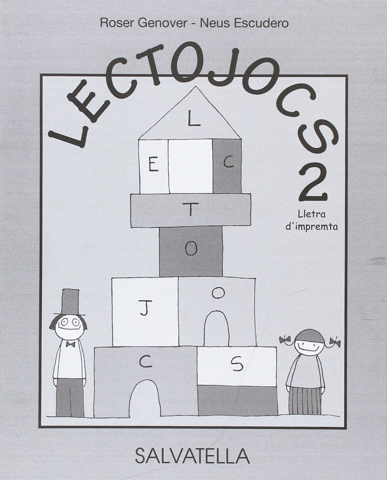 Libro: Lectojocs 2 - 1r. Educació Primària: Lletra d'impremta