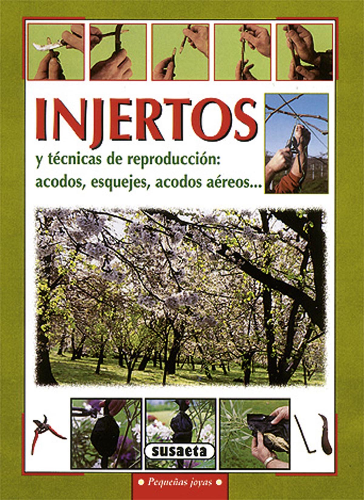 Injertos Y Tecnicas De Reproduccion