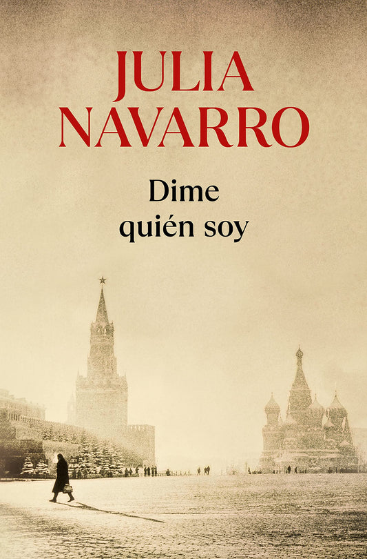 Dime quién soy (Julia Navarro)
