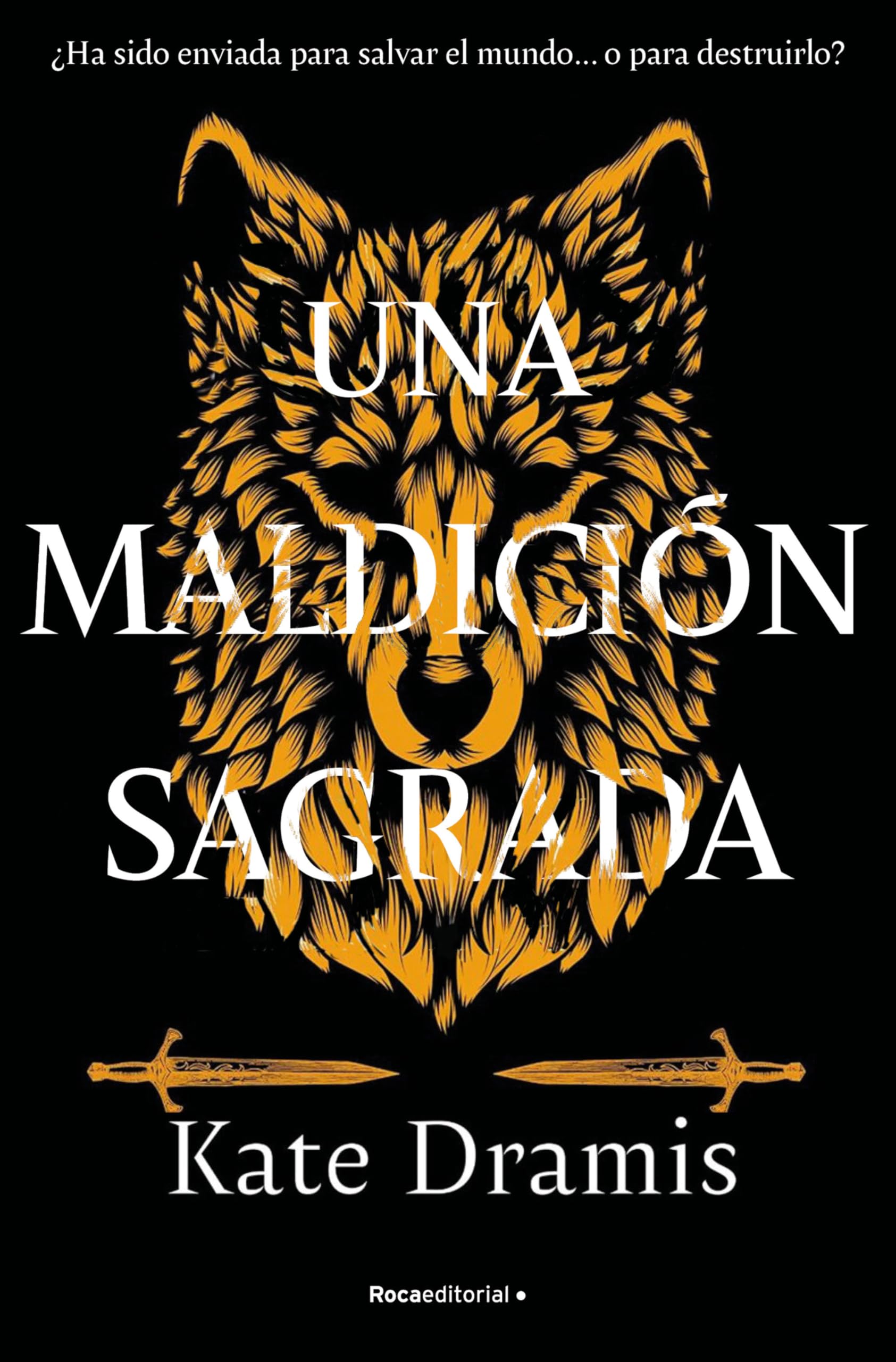 Libro: Una maldición sagrada / The Curse Of Saints Book 1 (Spanish Edition)