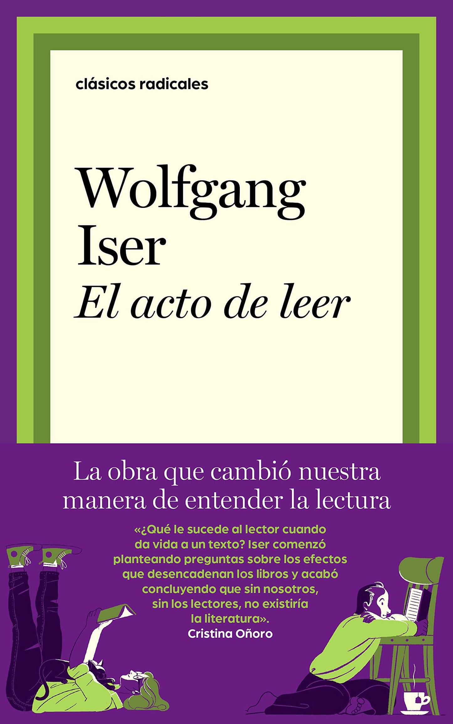 Libro: El acto de leer (Clásicos Radicales)