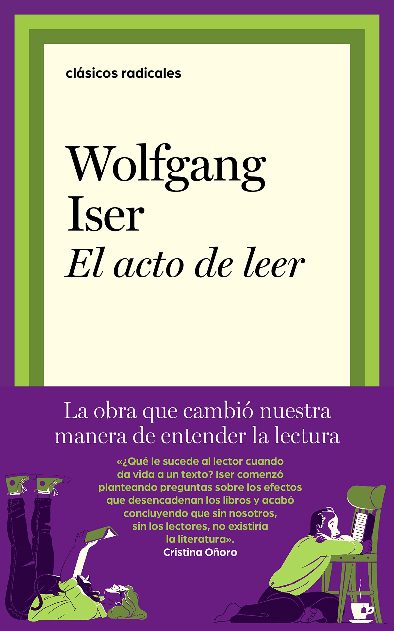 Libro: El acto de leer (Clásicos Radicales)
