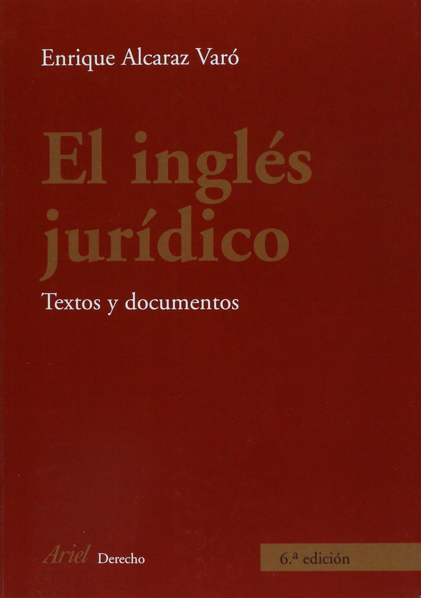 Libro: El inglés jurídico: Textos y documentos (Spanish Edition)