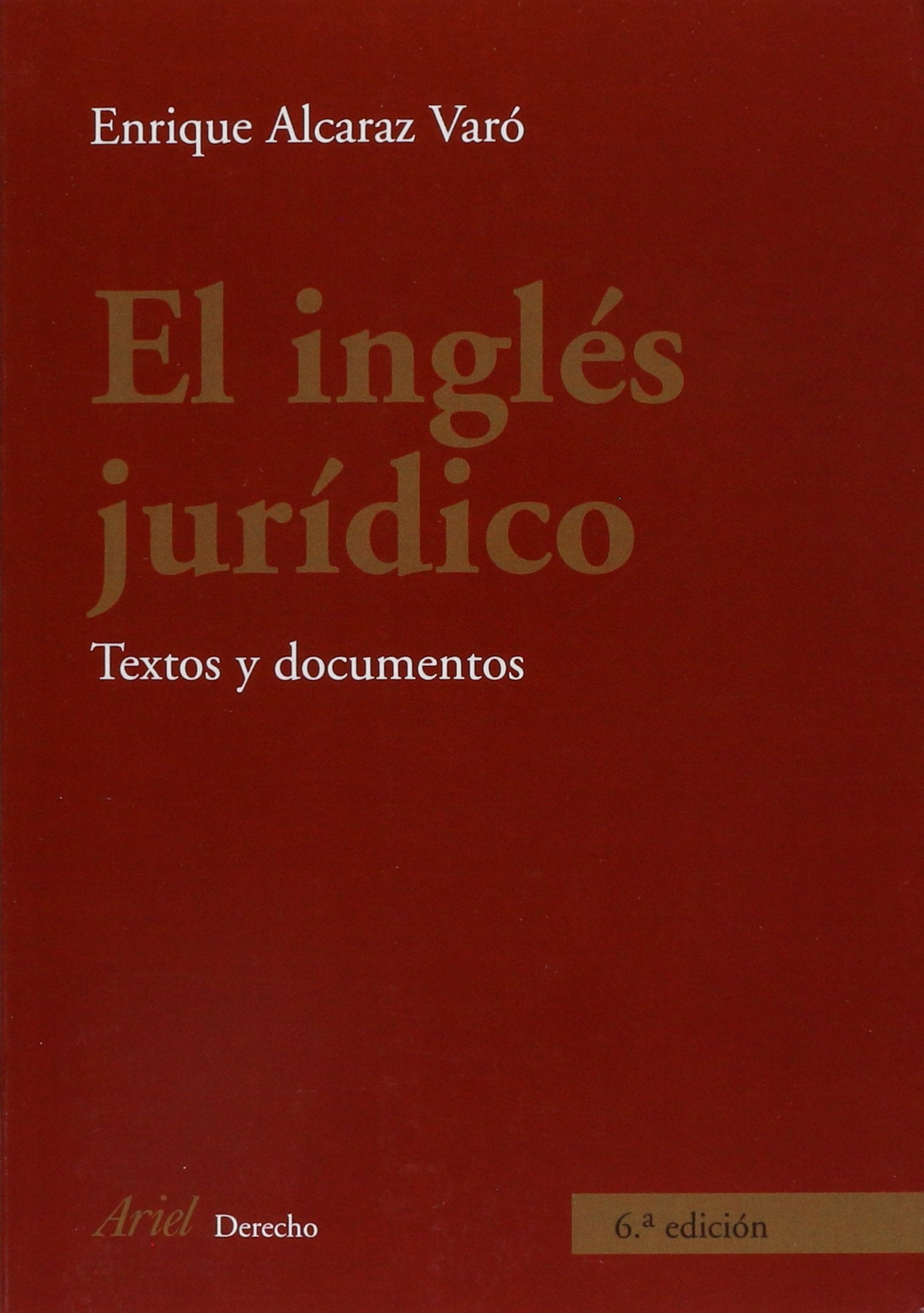 Libro: El inglés jurídico: Textos y documentos (Spanish Edition)