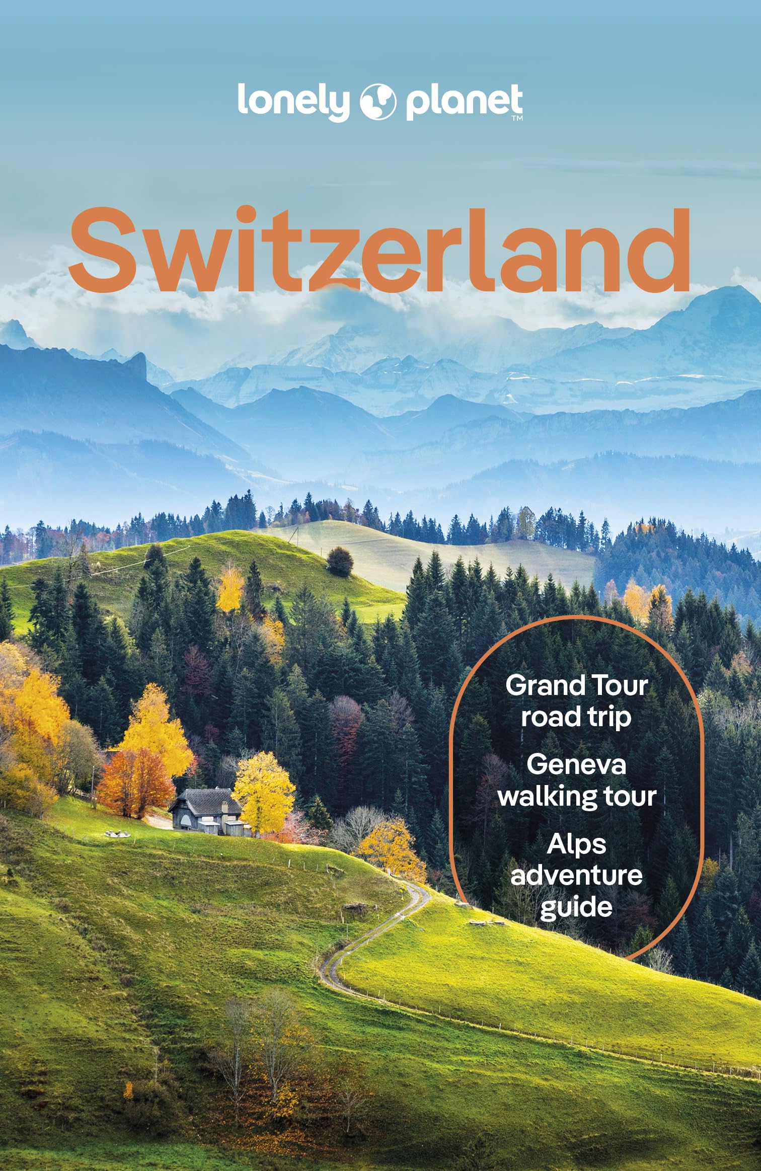 Libro: Lonely Planet Switzerland: Plan the Trip of a Lifetime | Detailed Itineraries & Maps | Insider Tips | Covers Zurich, Bern, Ticino and more (Travel Guide)