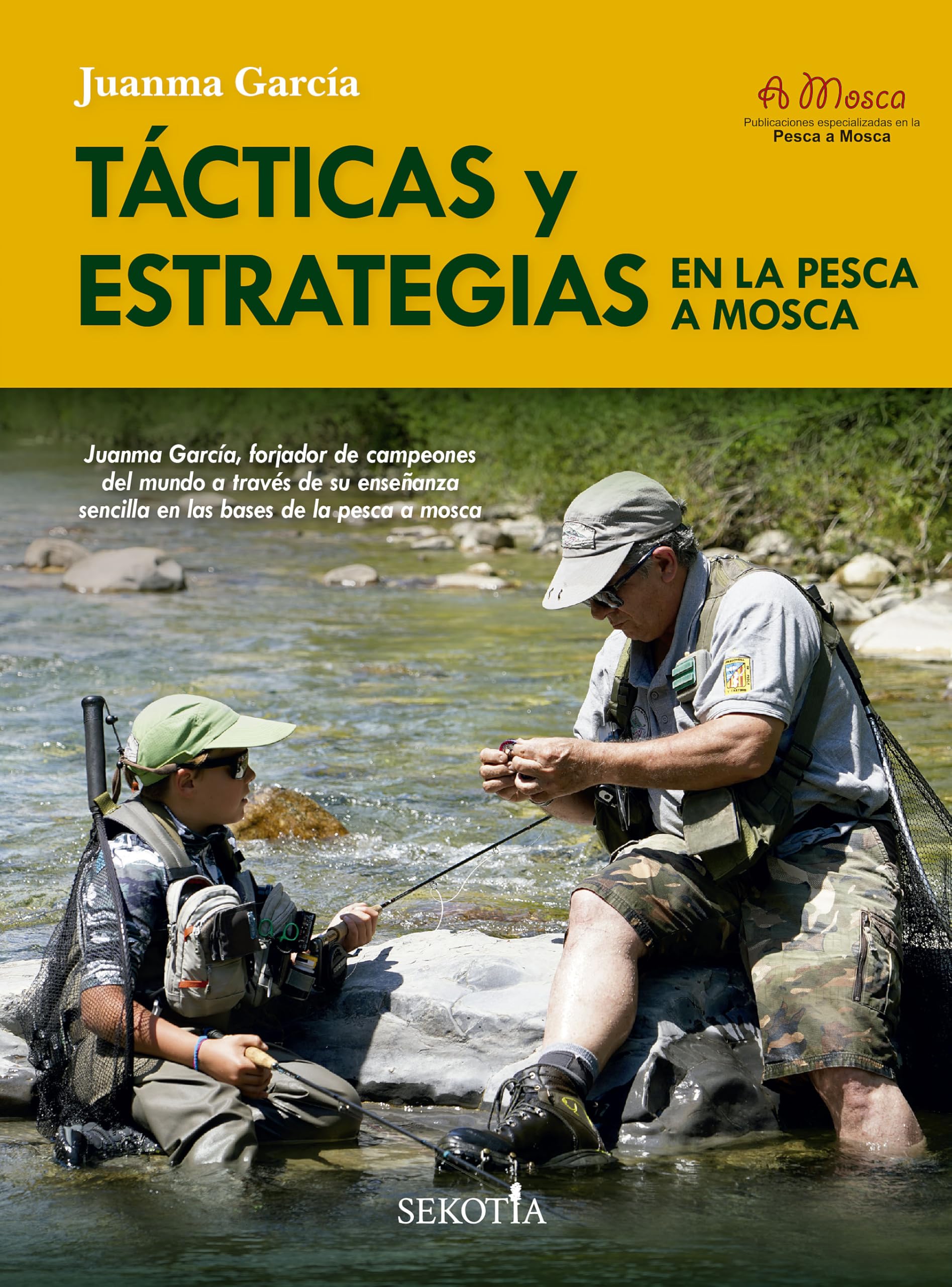 Libro: Tácticas y estrategias en la pesca a mosca