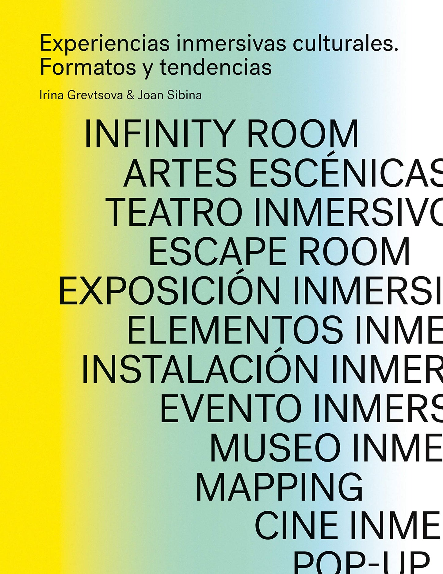 Libro: Experiencias inmersivas culturales: Formatos y tendencias