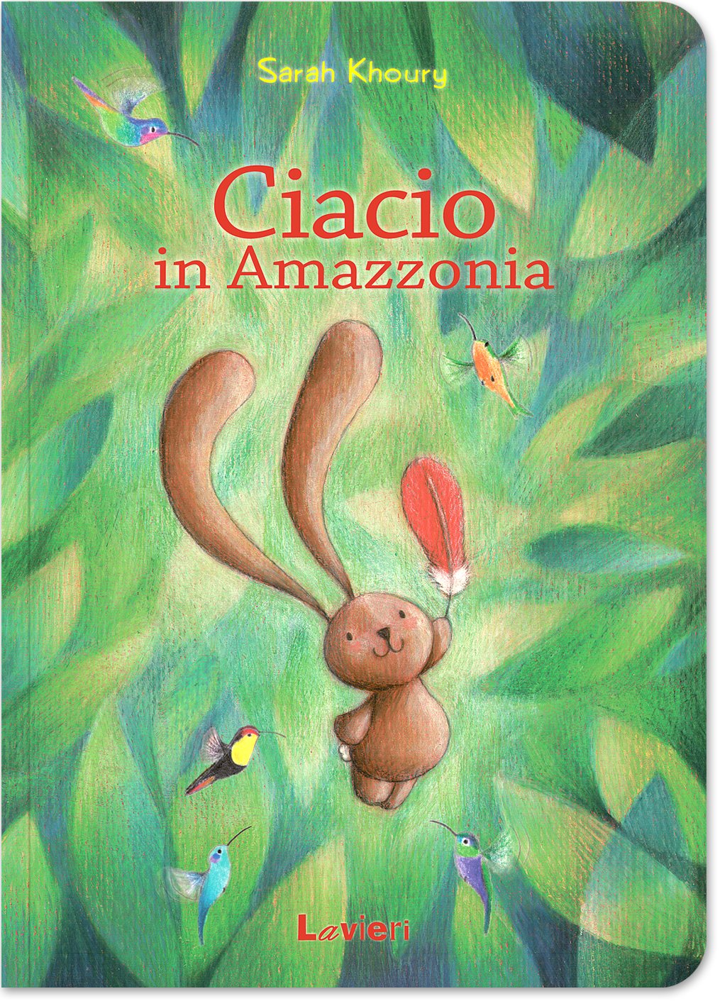 Libro: SARAH KHOURY - CIACIO IN AMAZZ