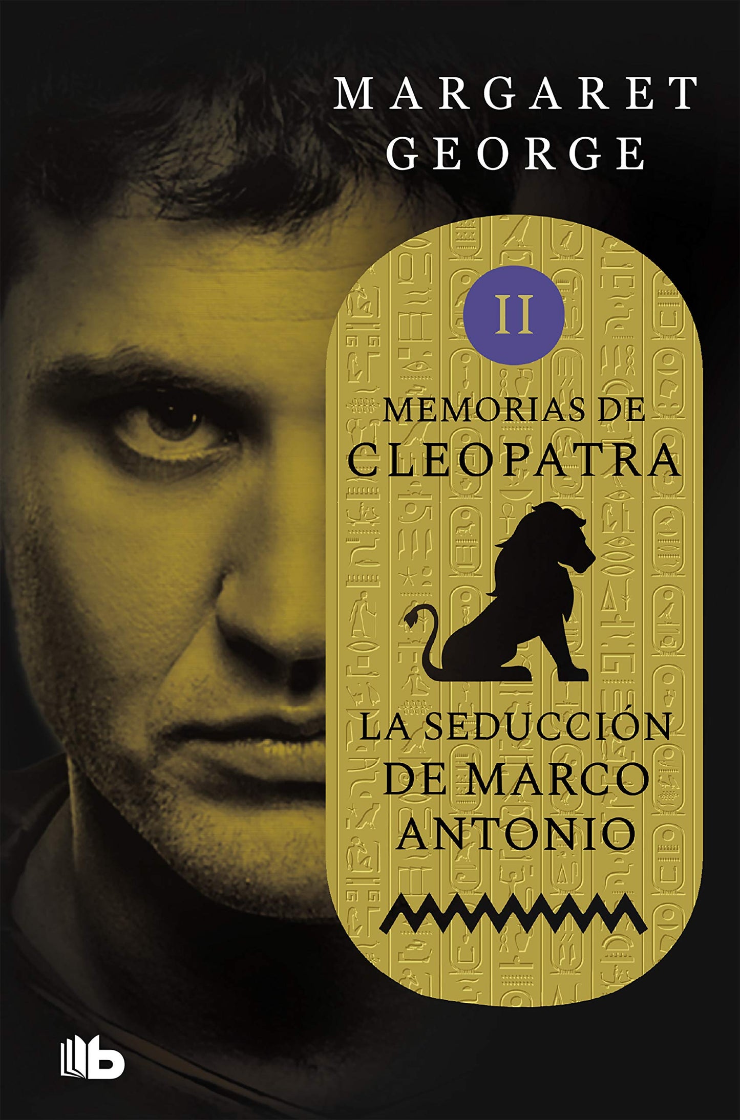 Libro: La seducción de Marco Antonio (Memorias de Cleopatra 2)