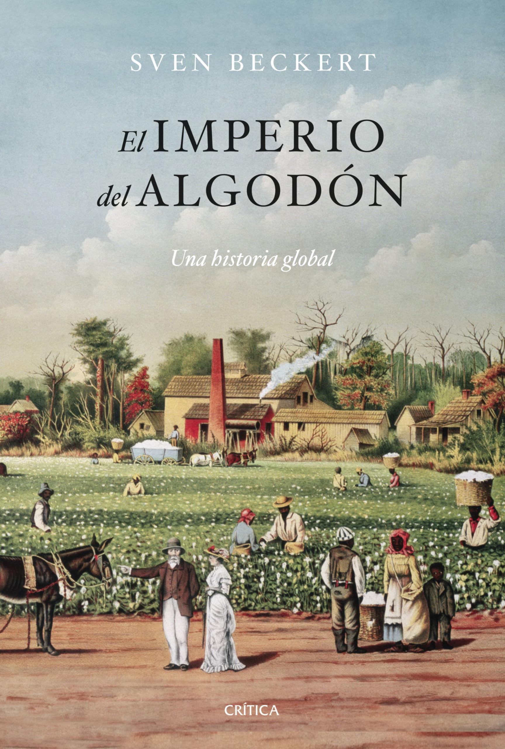 Libro: El imperio del algodón: Una historia global