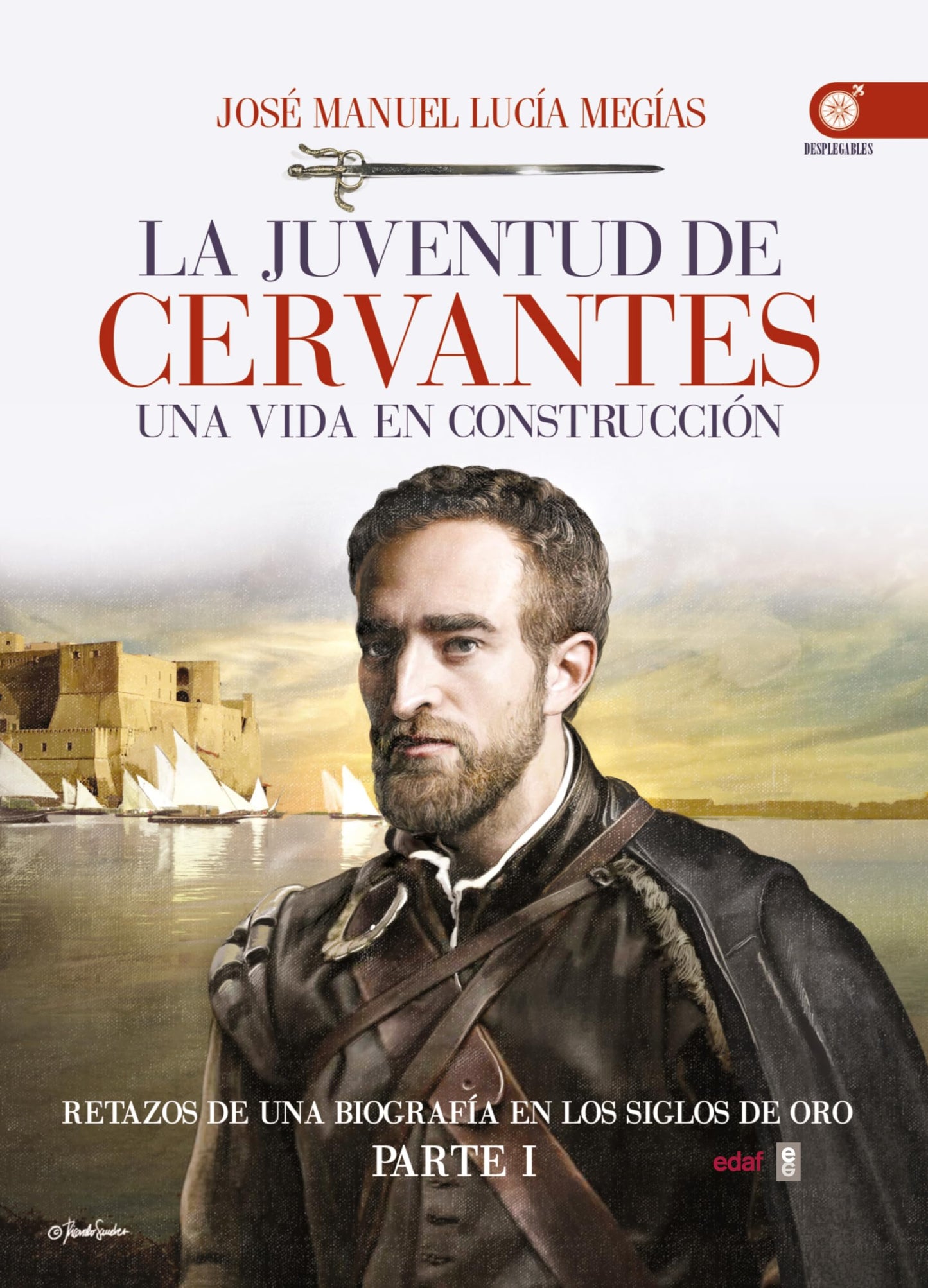 Libro: La juventud de Cervantes: Una vida en construcción (Spanish Edition)