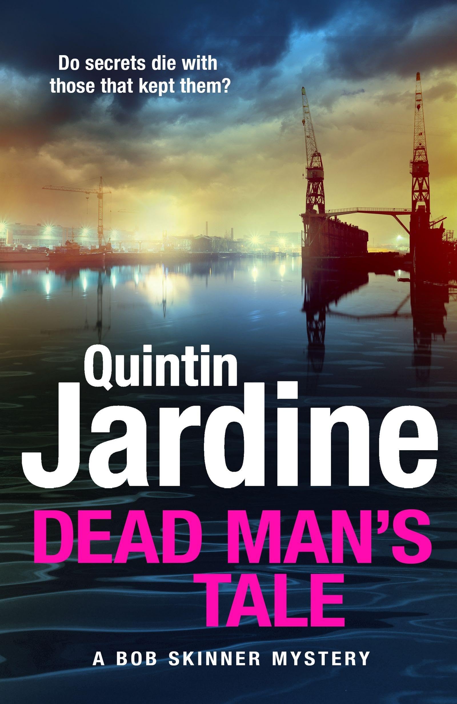 Libro: Dead Man’s Tale: the thrilling new crime novel in the acclaimed Bob Skinner series