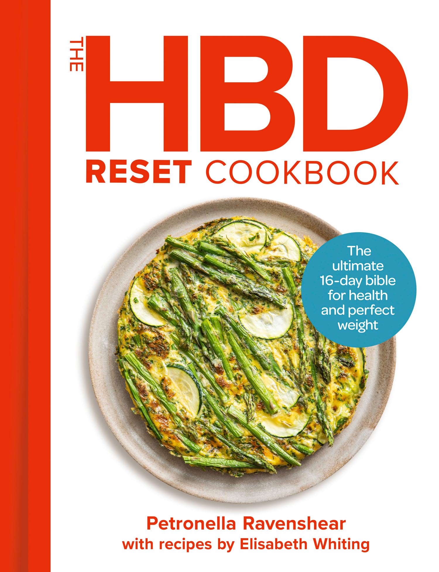 Libro: The HBD Reset Cookbook: The ultimate 16-day bible for health and perfect weight – new for 2026, THE INSTANT BESTSELLER