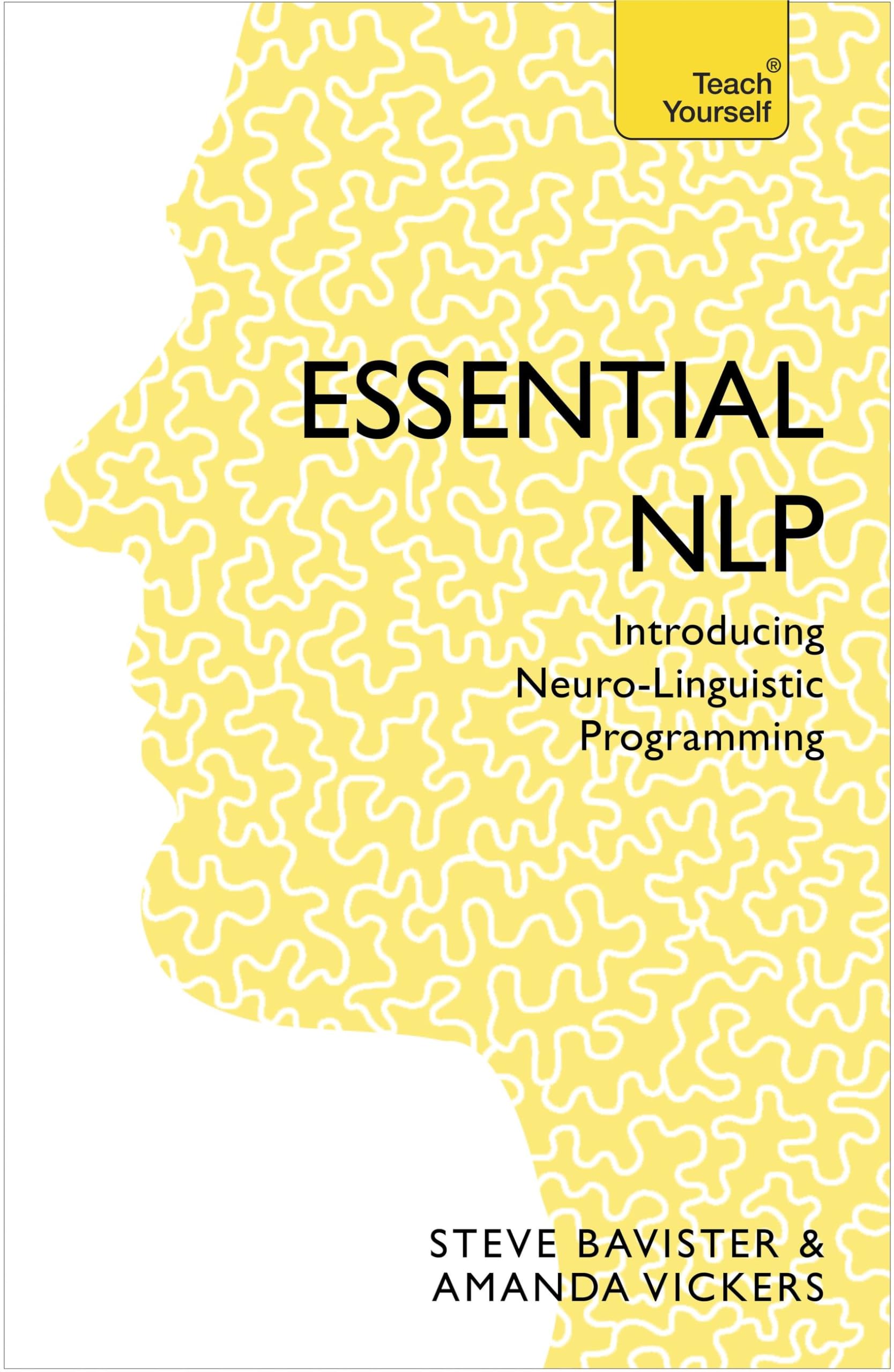 Libro: Essential NLP: An introduction to neurolinguistic programming (Teach Yourself)