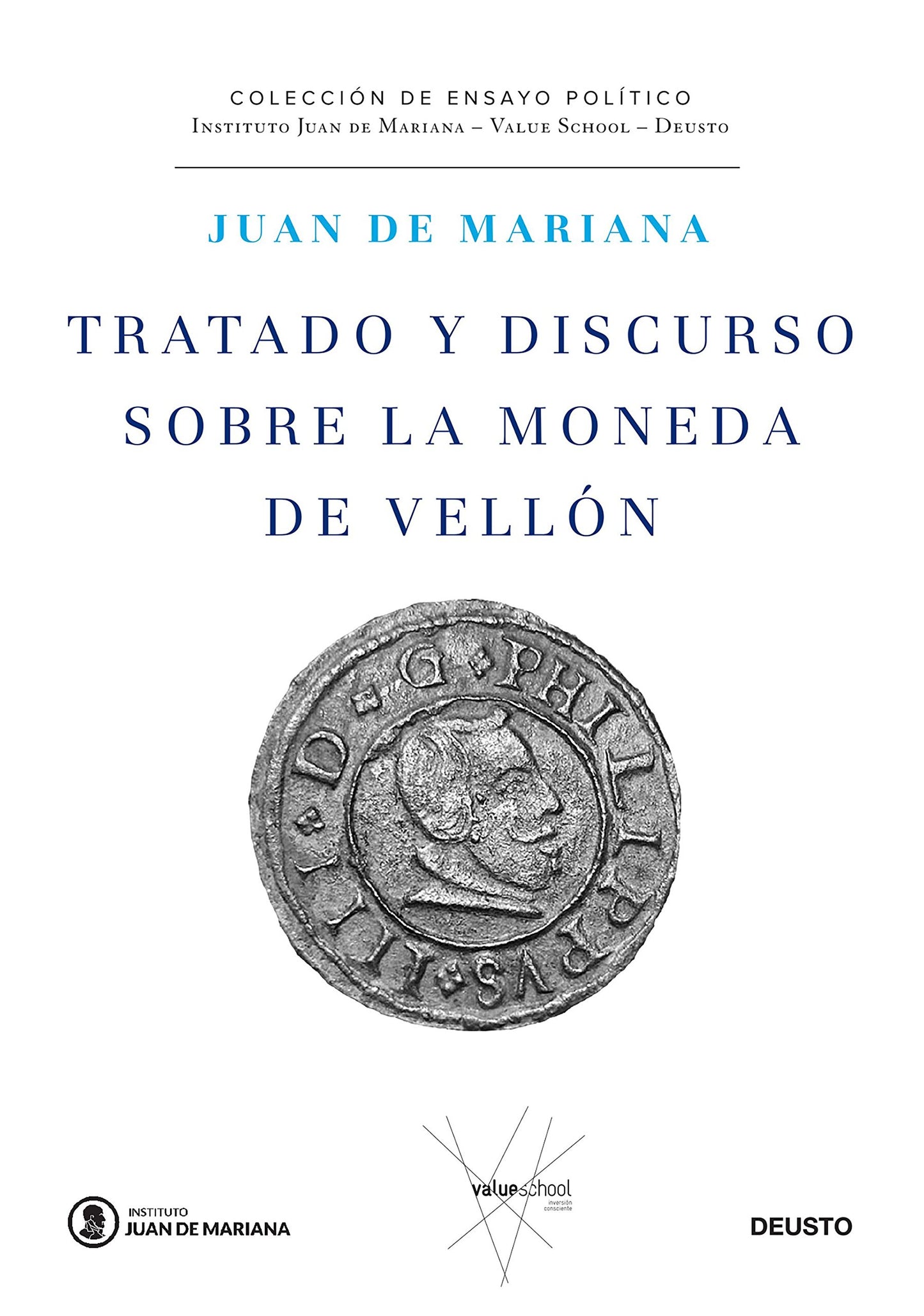 Libro: Tratado y discurso sobre la moneda de vellón (Instituto Juan de Mariana - Value School)