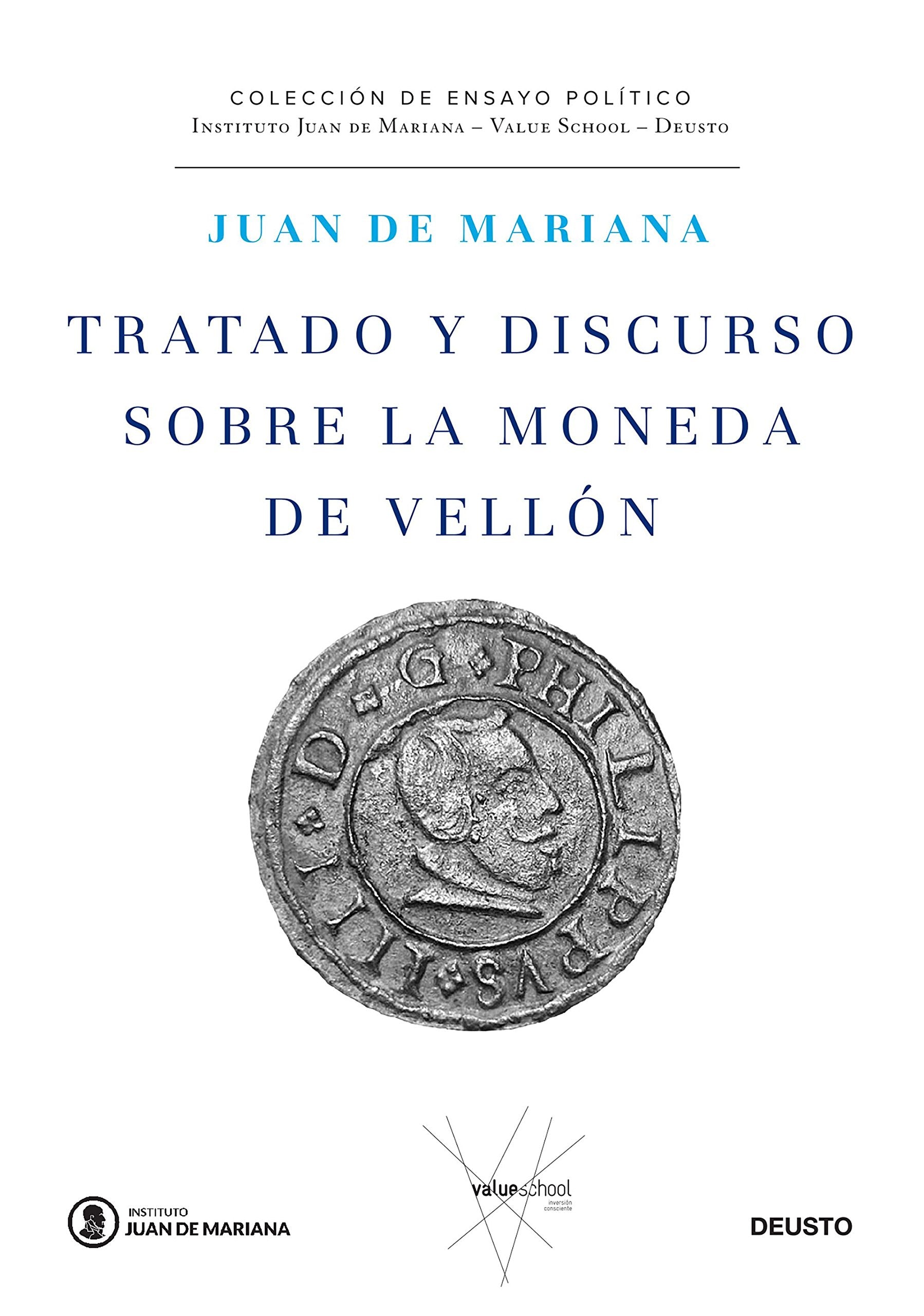 Libro: Tratado y discurso sobre la moneda de vellón (Instituto Juan de Mariana - Value School)