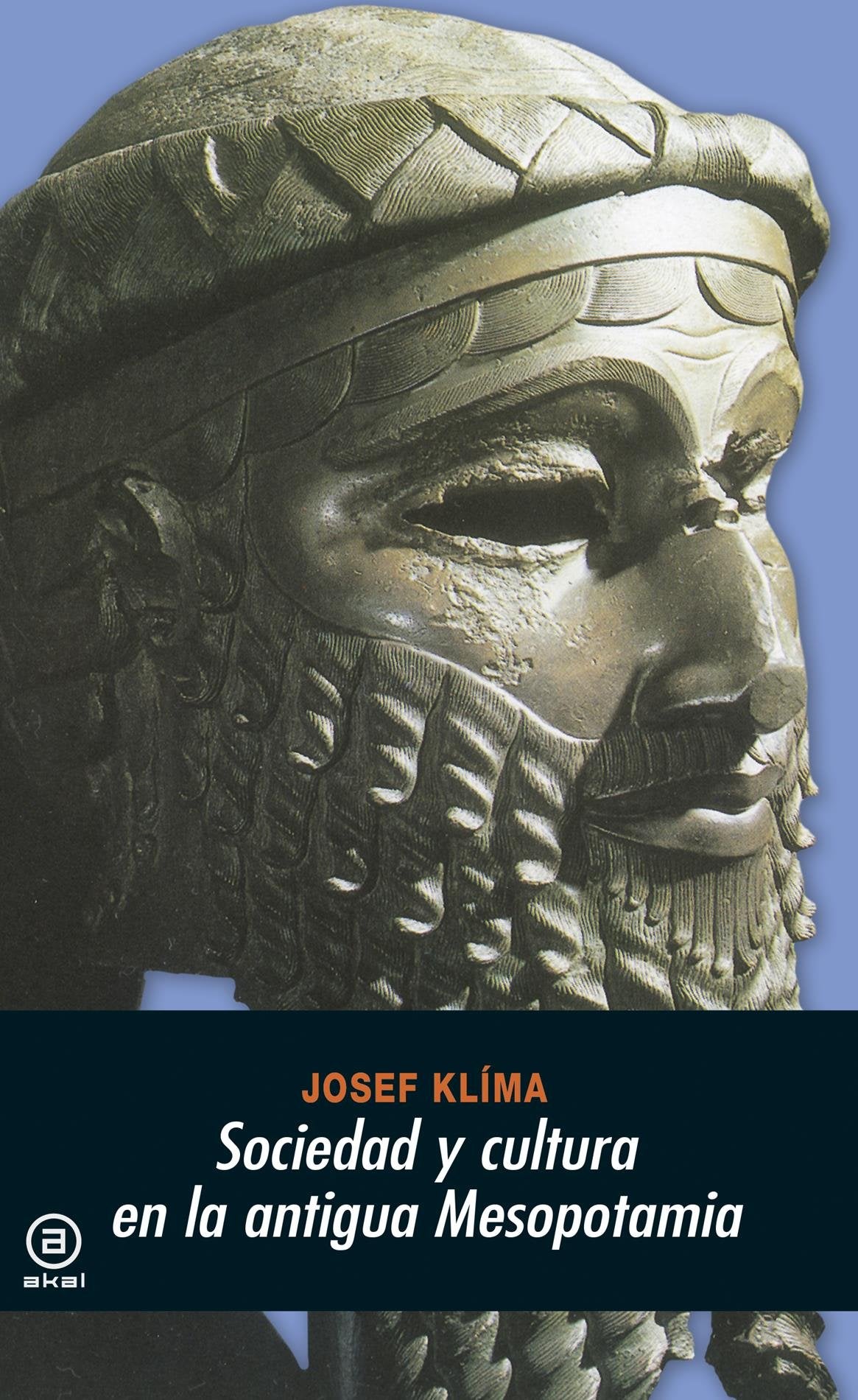 Libro: Sociedad y cultura en la antigua Mesopotamia: 7 (Universitaria)