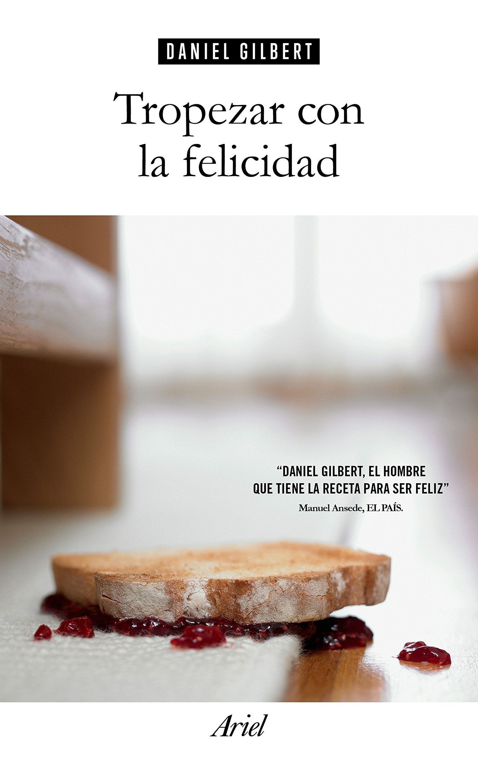 Libro: Tropezar con la felicidad (Ariel)