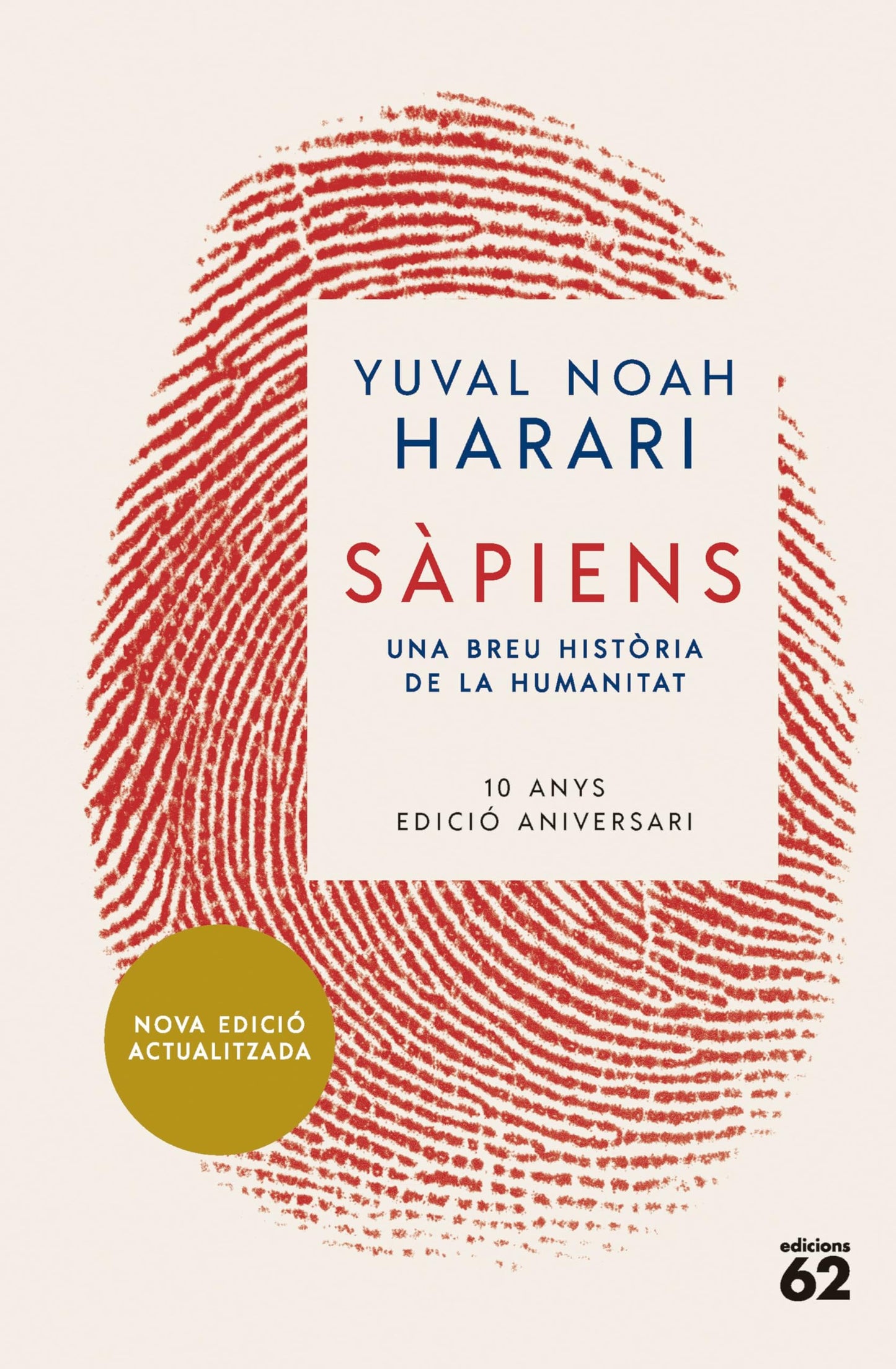 Libro: Sàpiens (10è aniversari): Una breu història de la humanitat