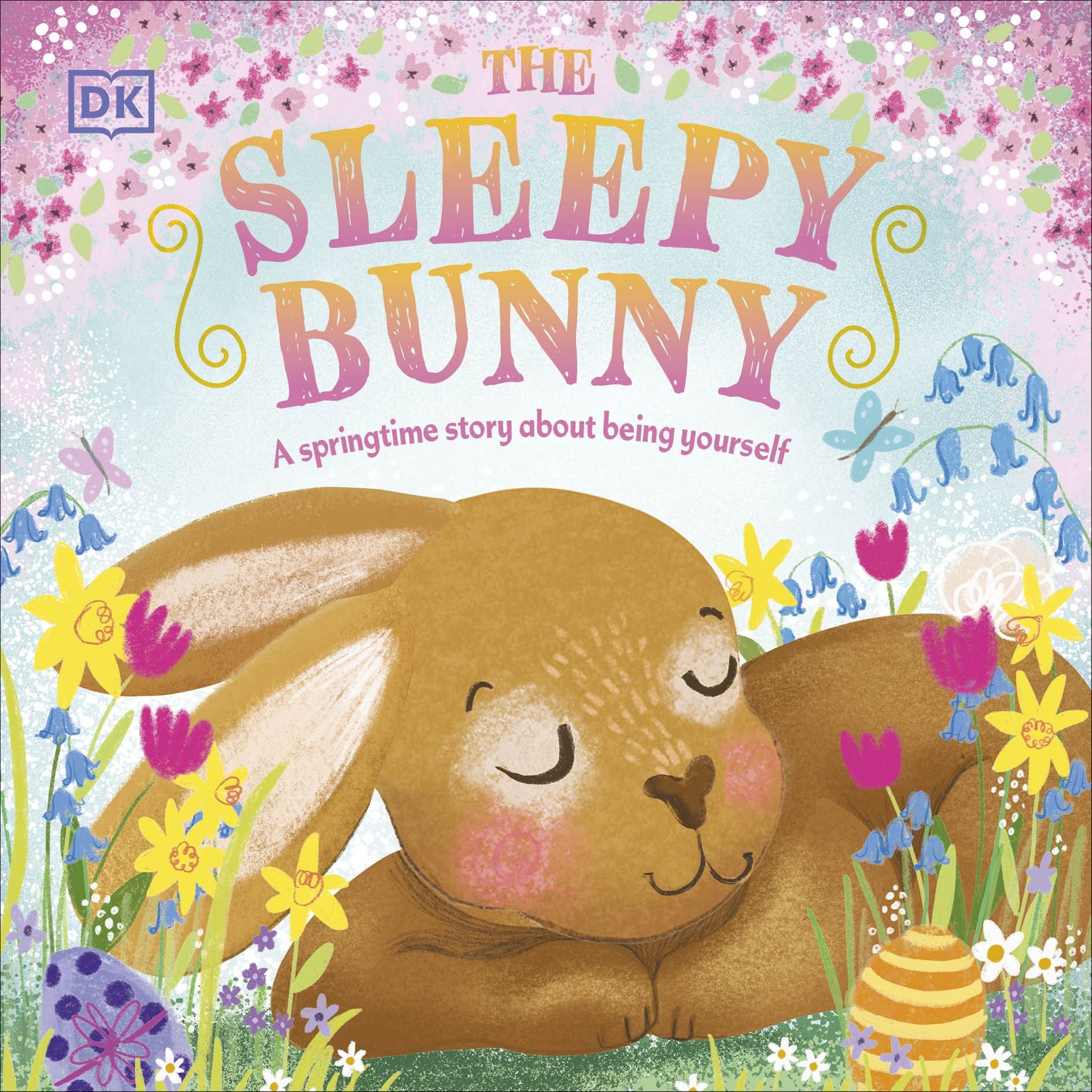 Libro: The Sleepy Bunny: A Springtime Story About Being Yourself (First Seasonal Stories)