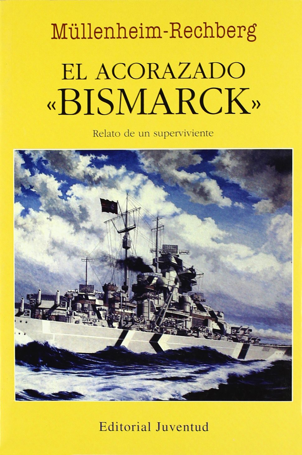 Libro: El acorazado «Bismarck»