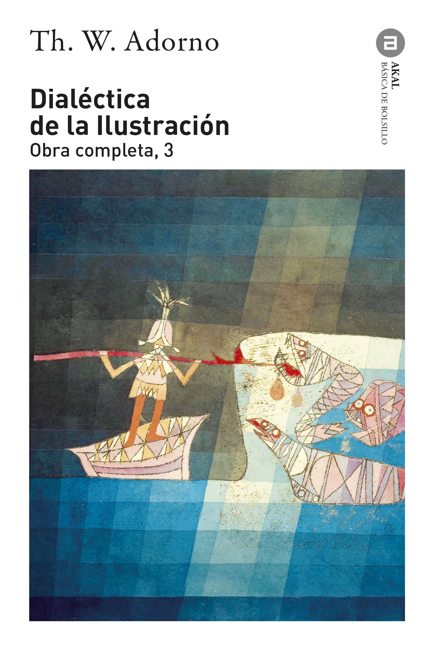 Libro: Dialéctica de la Ilustración: 63 (Básica de Bolsillo)