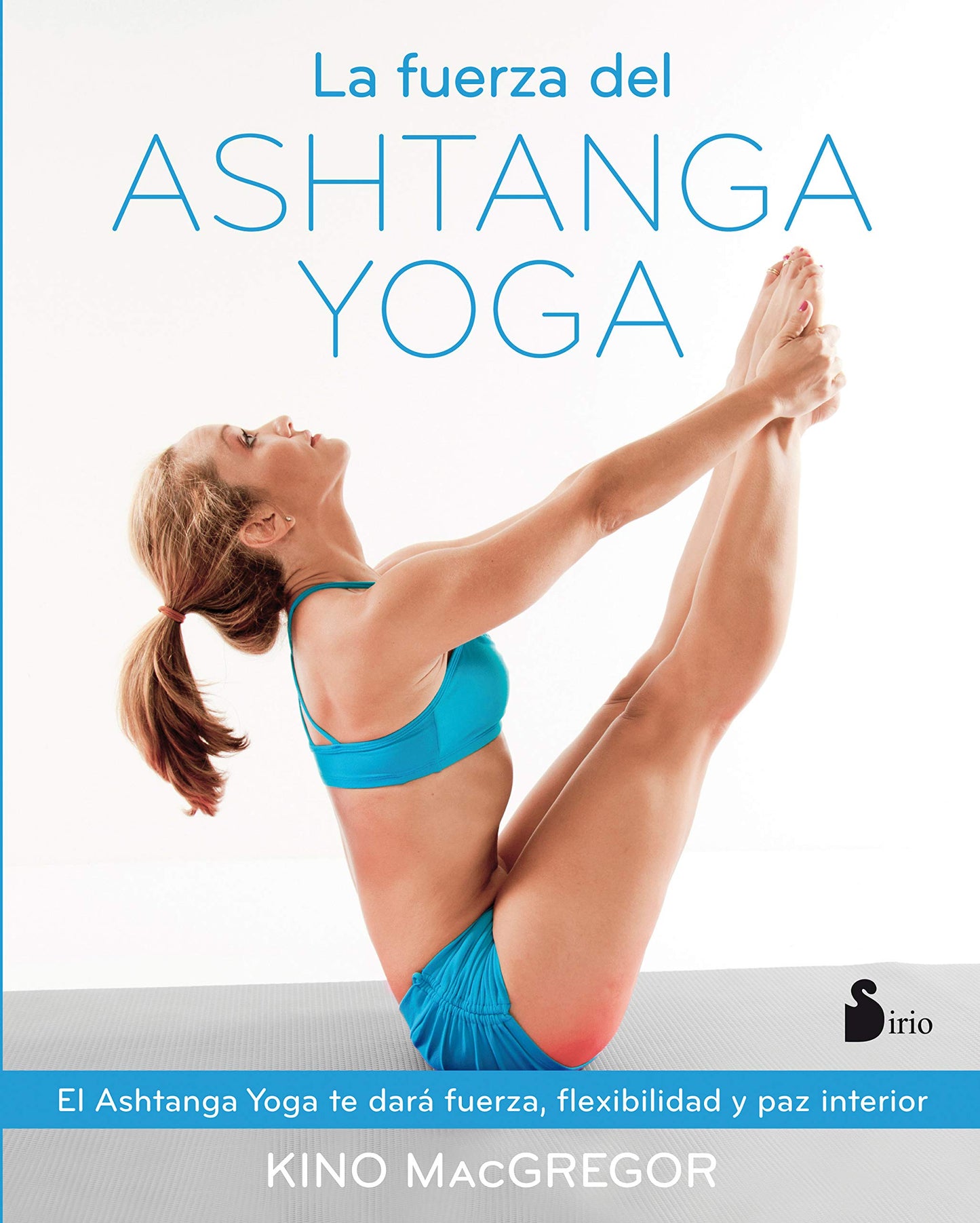 Libro: FUERZA DEL ASHTANGA YOGA,LA (ALIMENTACION Y SALUD)