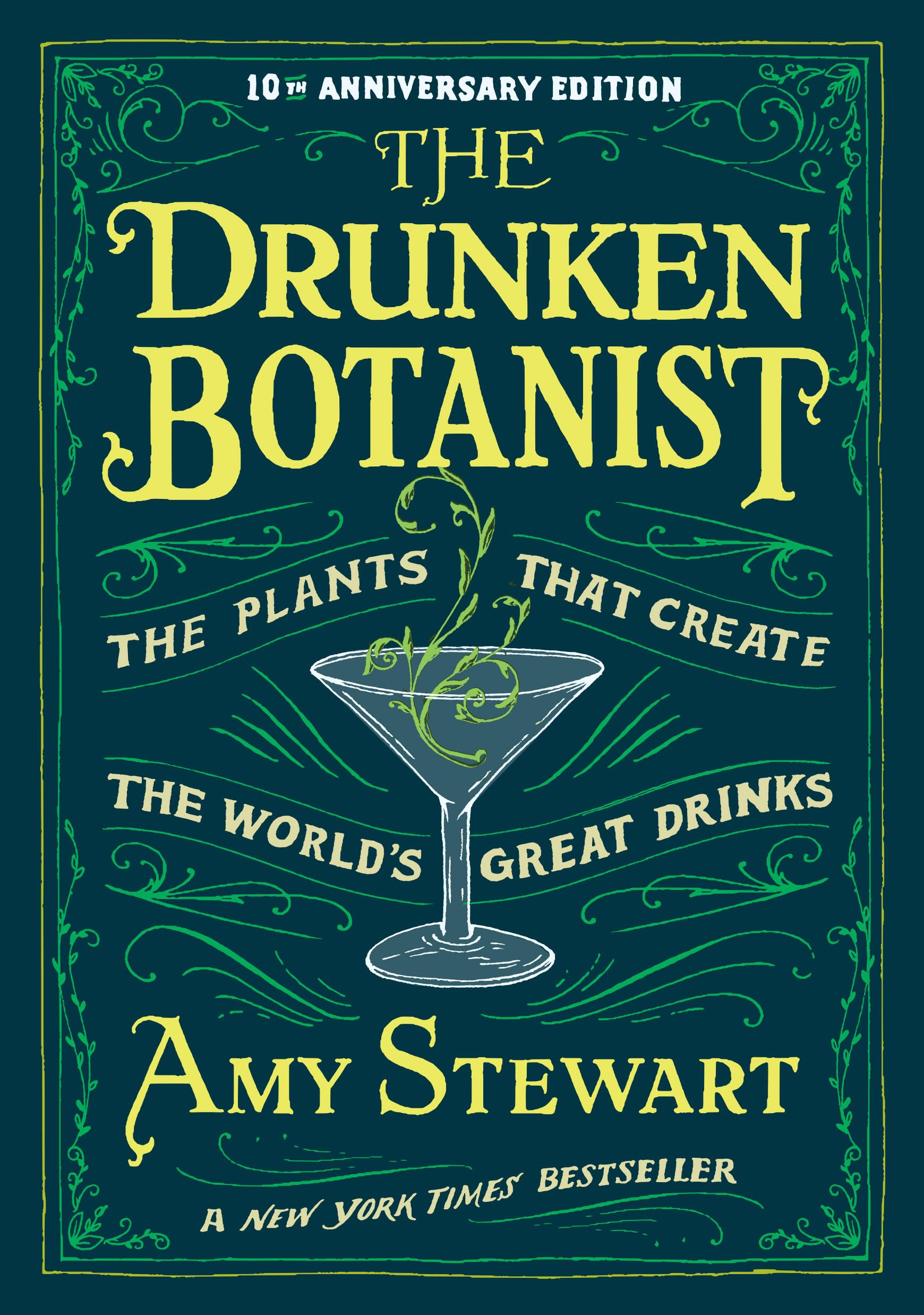 Libro: The Drunken Botanist: The Plants that Create the World’s Great Drinks: 10th Anniversary Edition