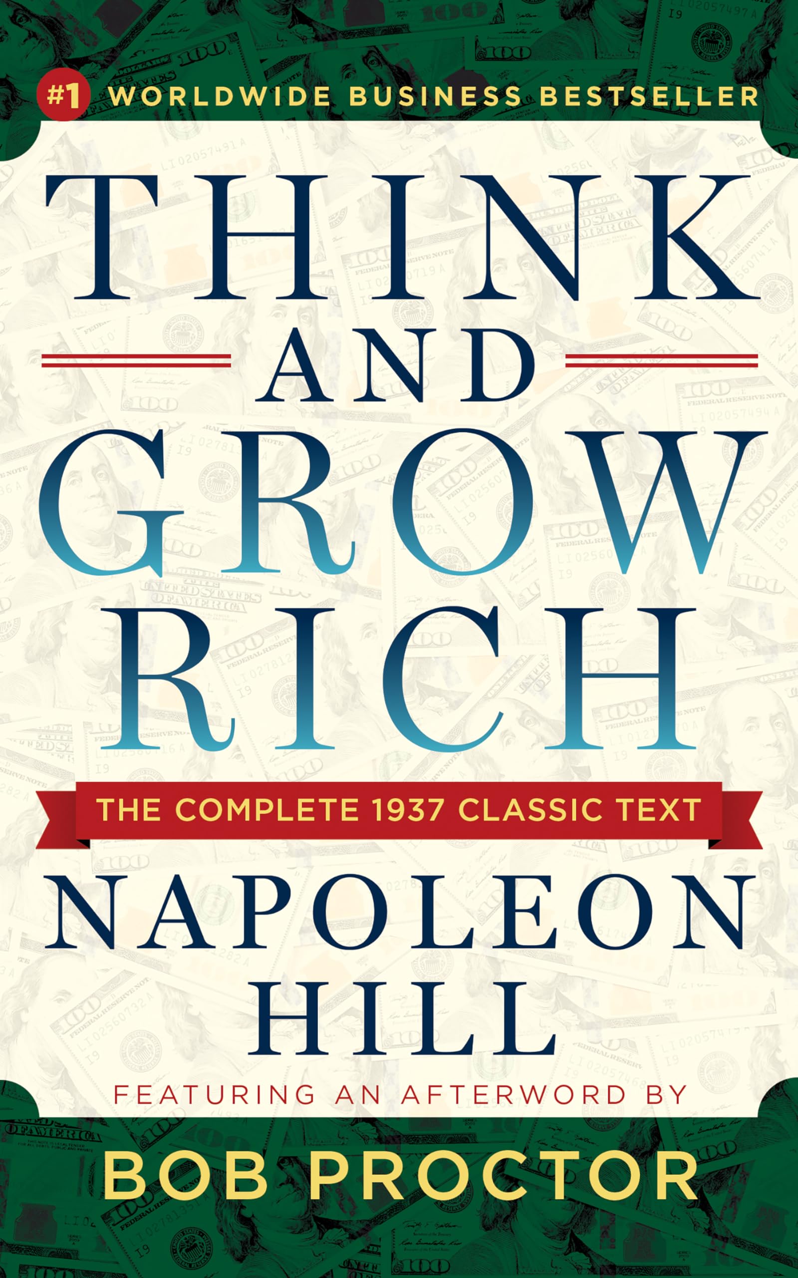 Libro: Think and Grow Rich: The Complete 1937 Classic Text Featuring an Afterword by Bob Proctor