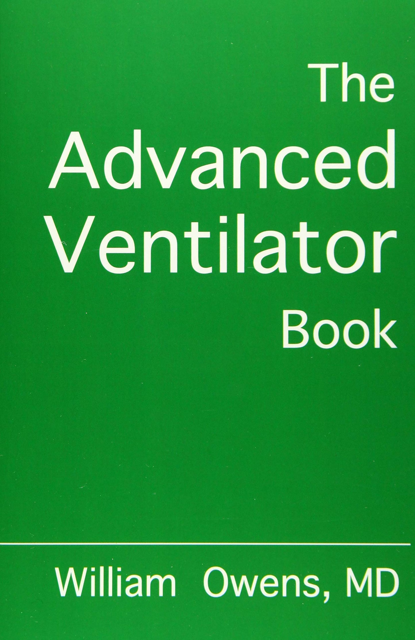 Libro: The Advanced Ventilator Book