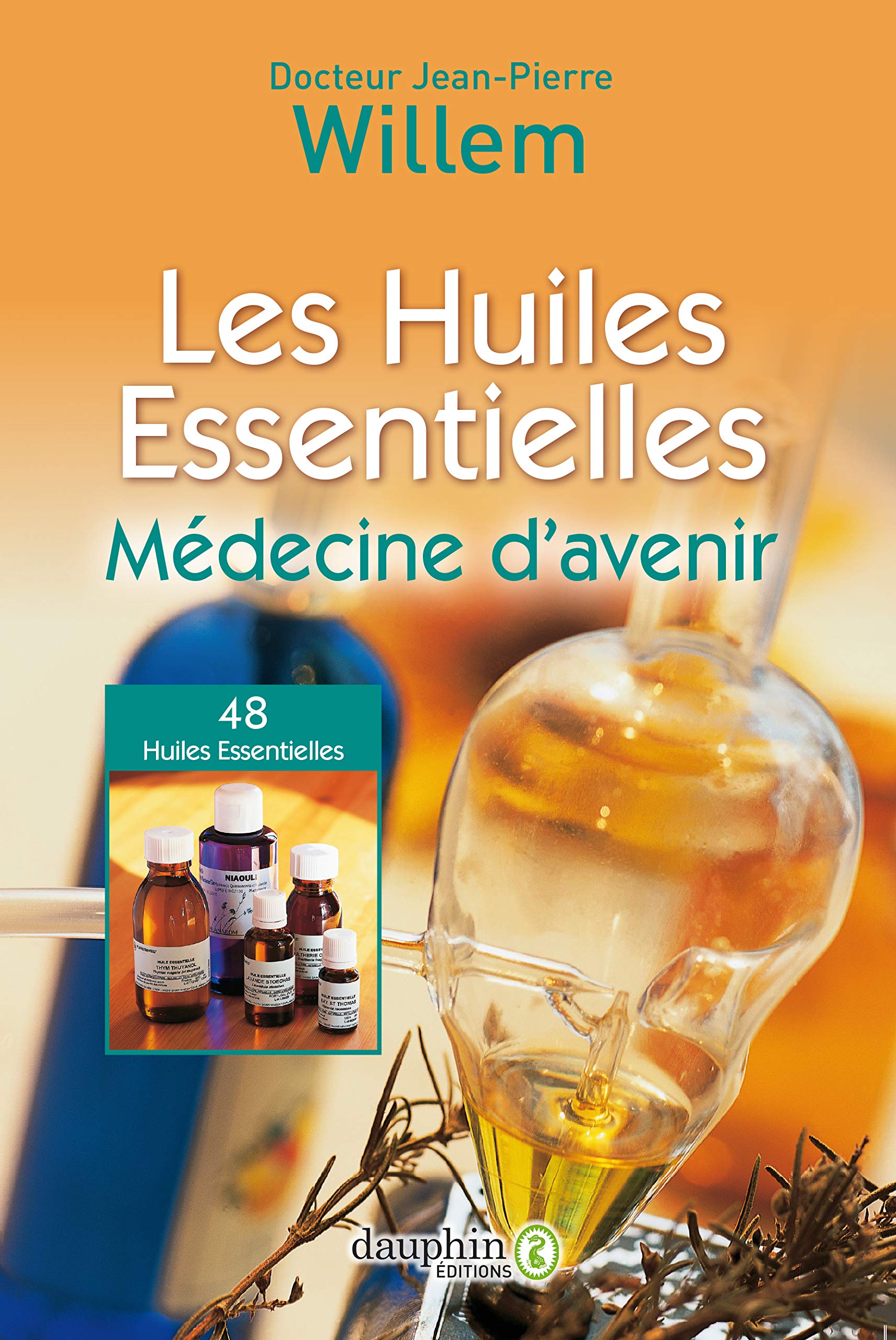 Libro: Les huiles essentielles - médecine d'avenir: 29e édition