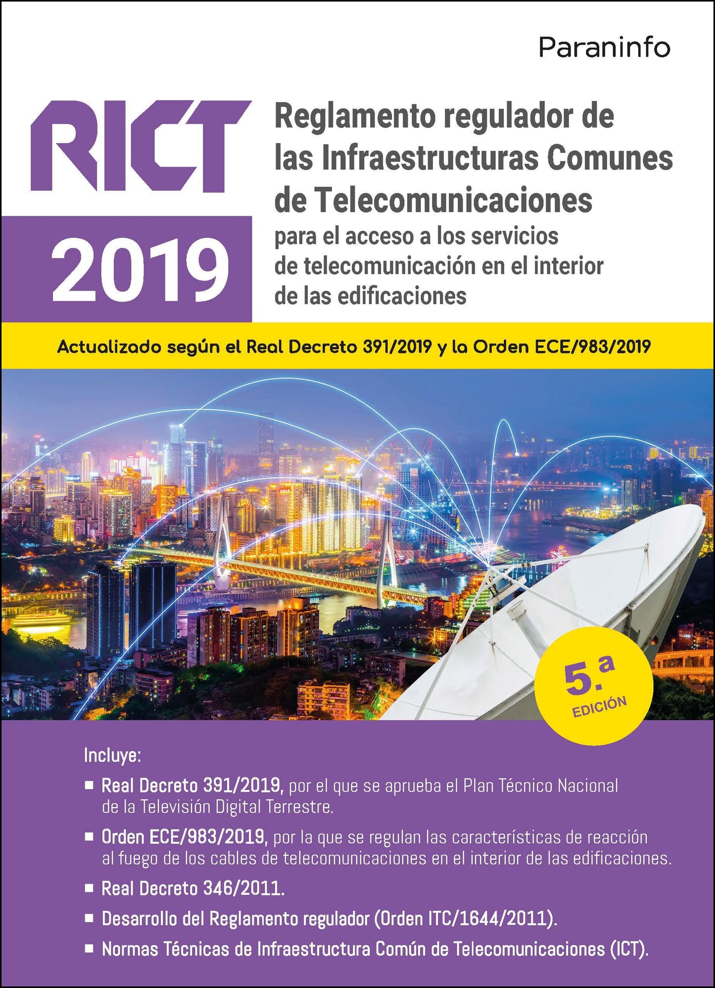 Libro: Reglamento regulador de las Infraestructuras Comunes de Telecomunicaciones (RICT 2019) 5.ª edición 2022