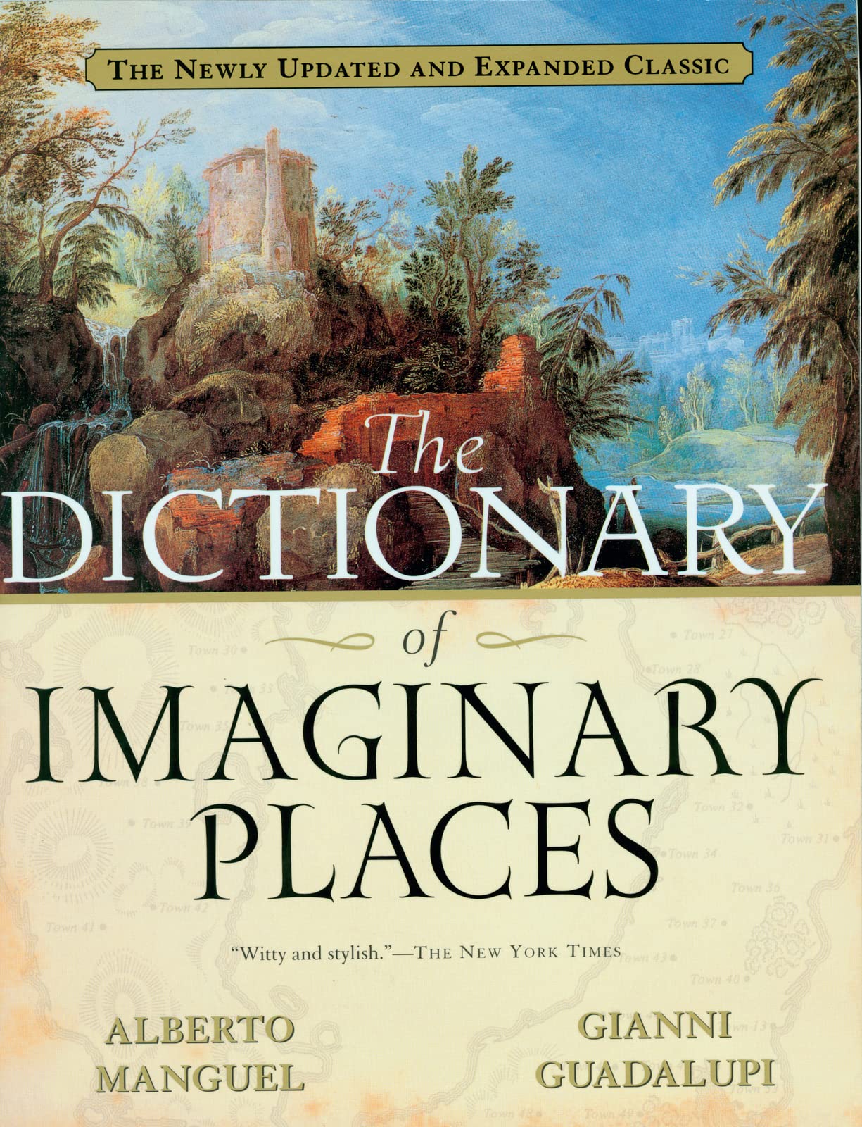Libro: The Dictionary of Imaginary Places: The Newly Updated and Expanded Classic