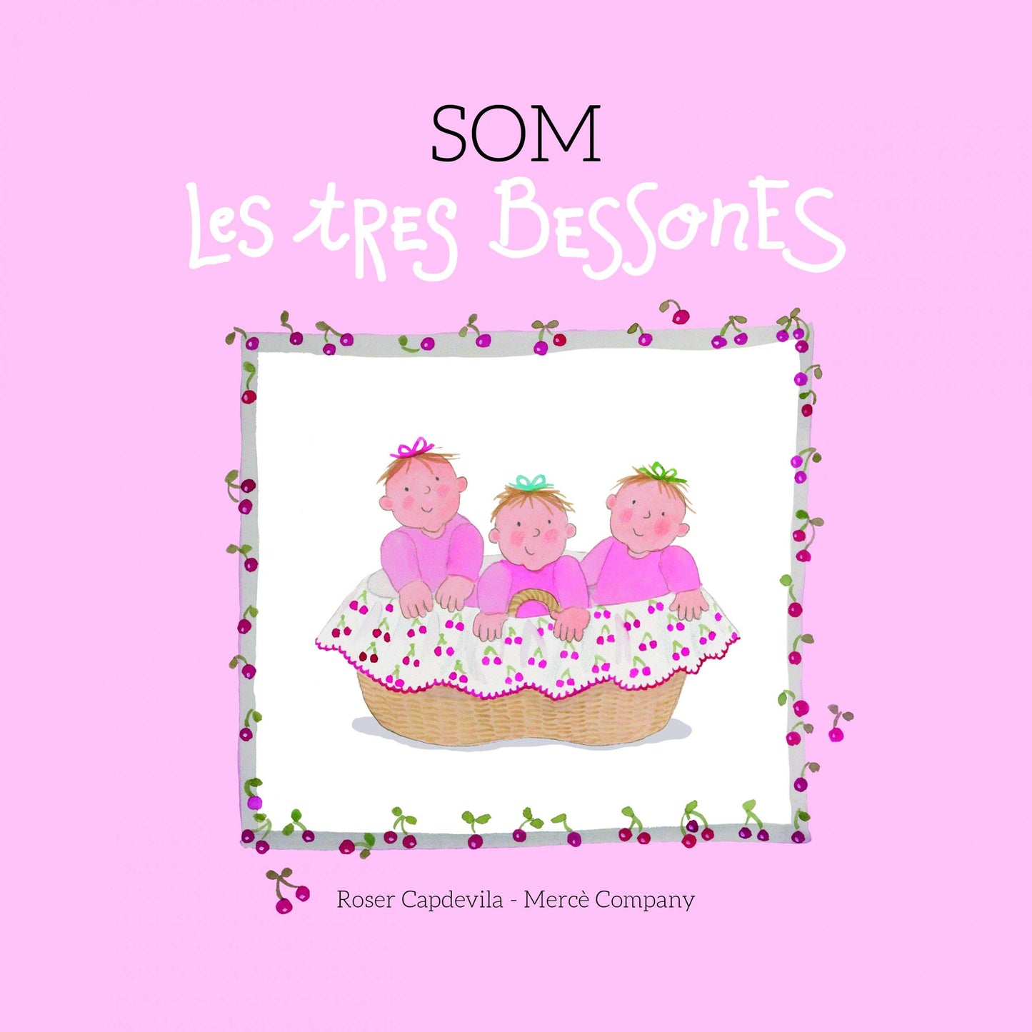 Libro: Som Les Tres Bessones: 1