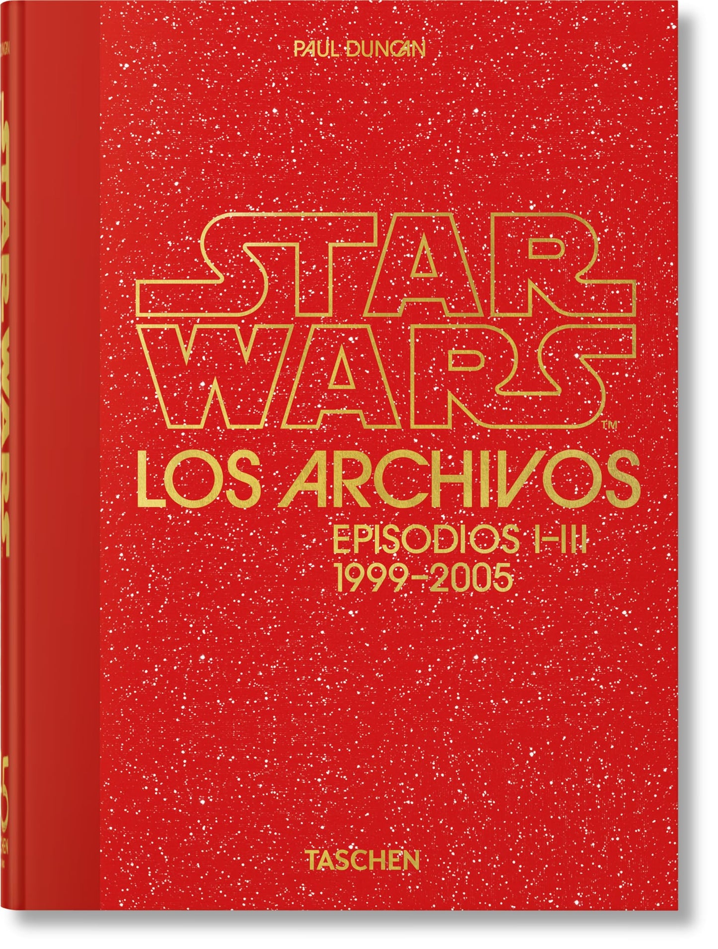 Los Archivos de Star Wars. 1999–2005. 45th Ed. (45th Edition)