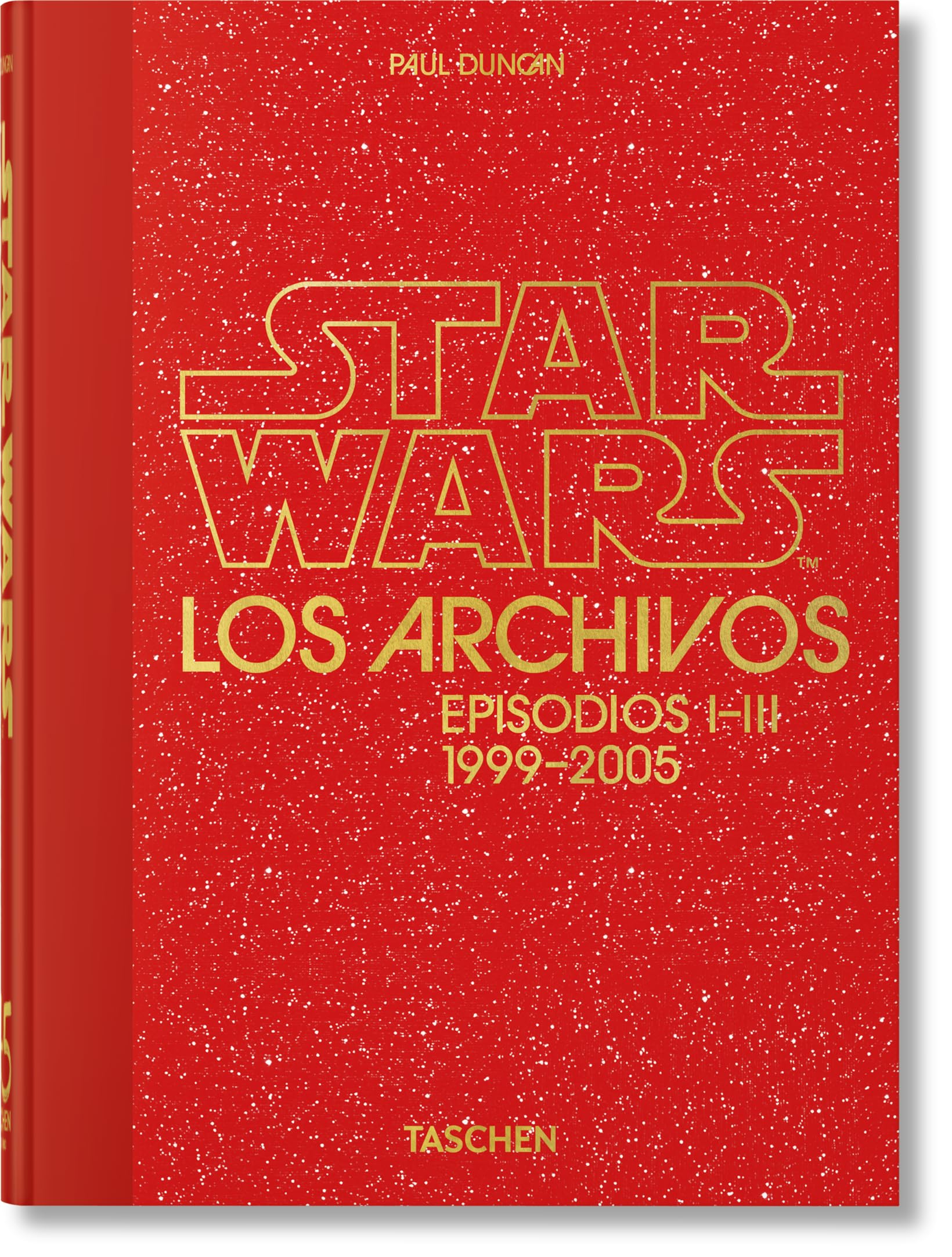 Los Archivos de Star Wars. 1999–2005. 45th Ed. (45th Edition)