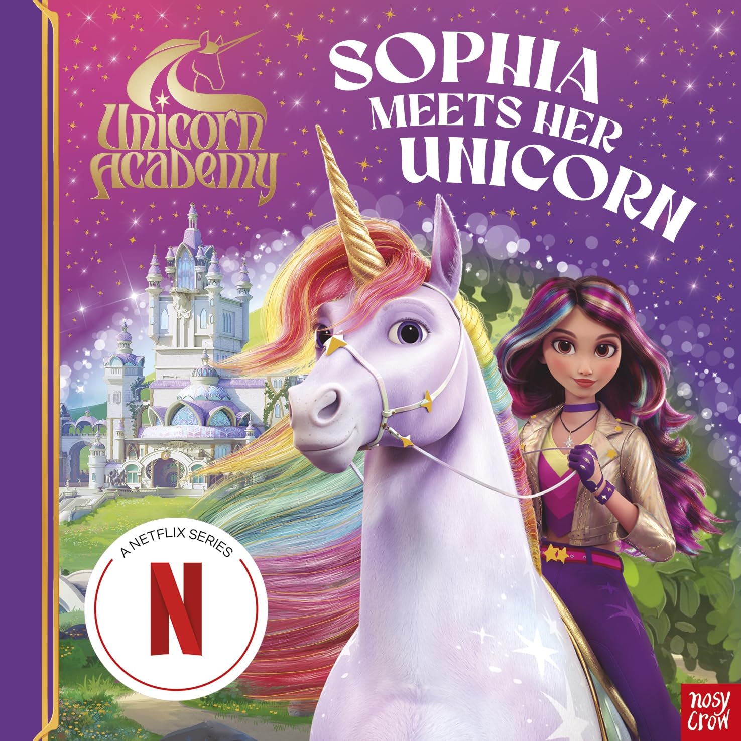 Libro: Nosy Crow Unicorn Academy Sophia Meets Her Unicorn.