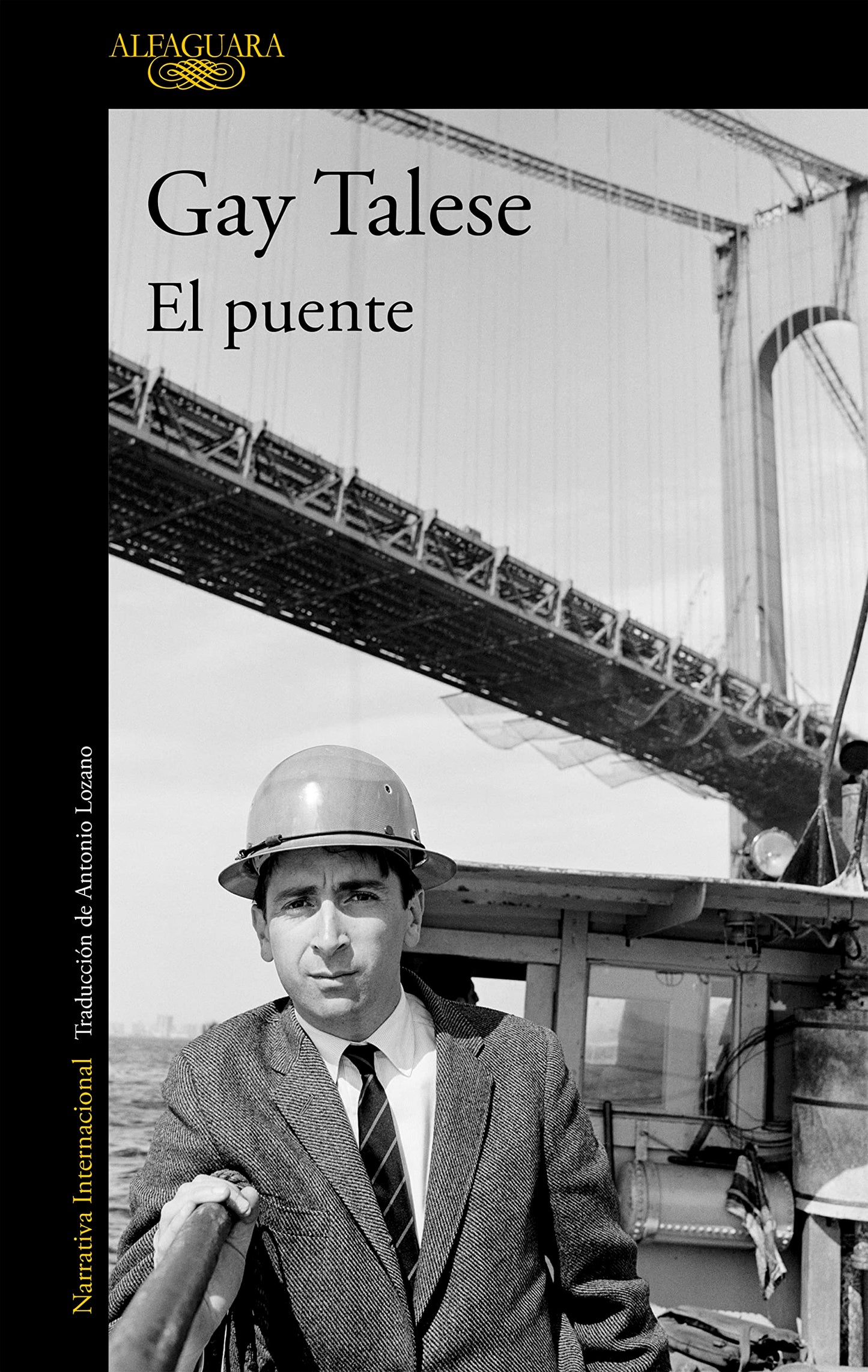 Libro: El puente/The Bridge: The Building of the Verrazano - Narrows Bridge (Spanish Edition)