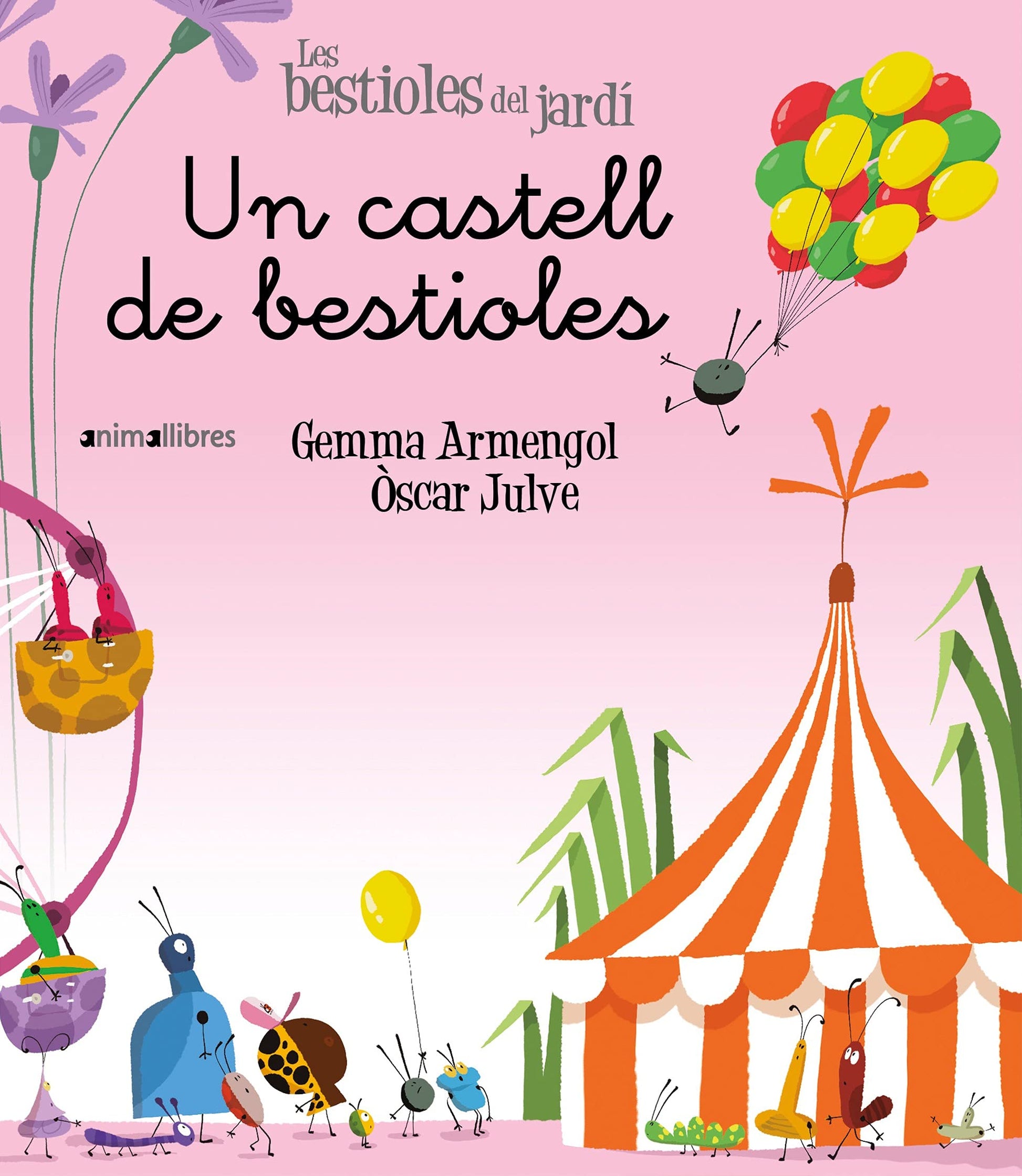 Libro: Un Castell De Bestioles: 15 (Les Bestioles del Jardí)
