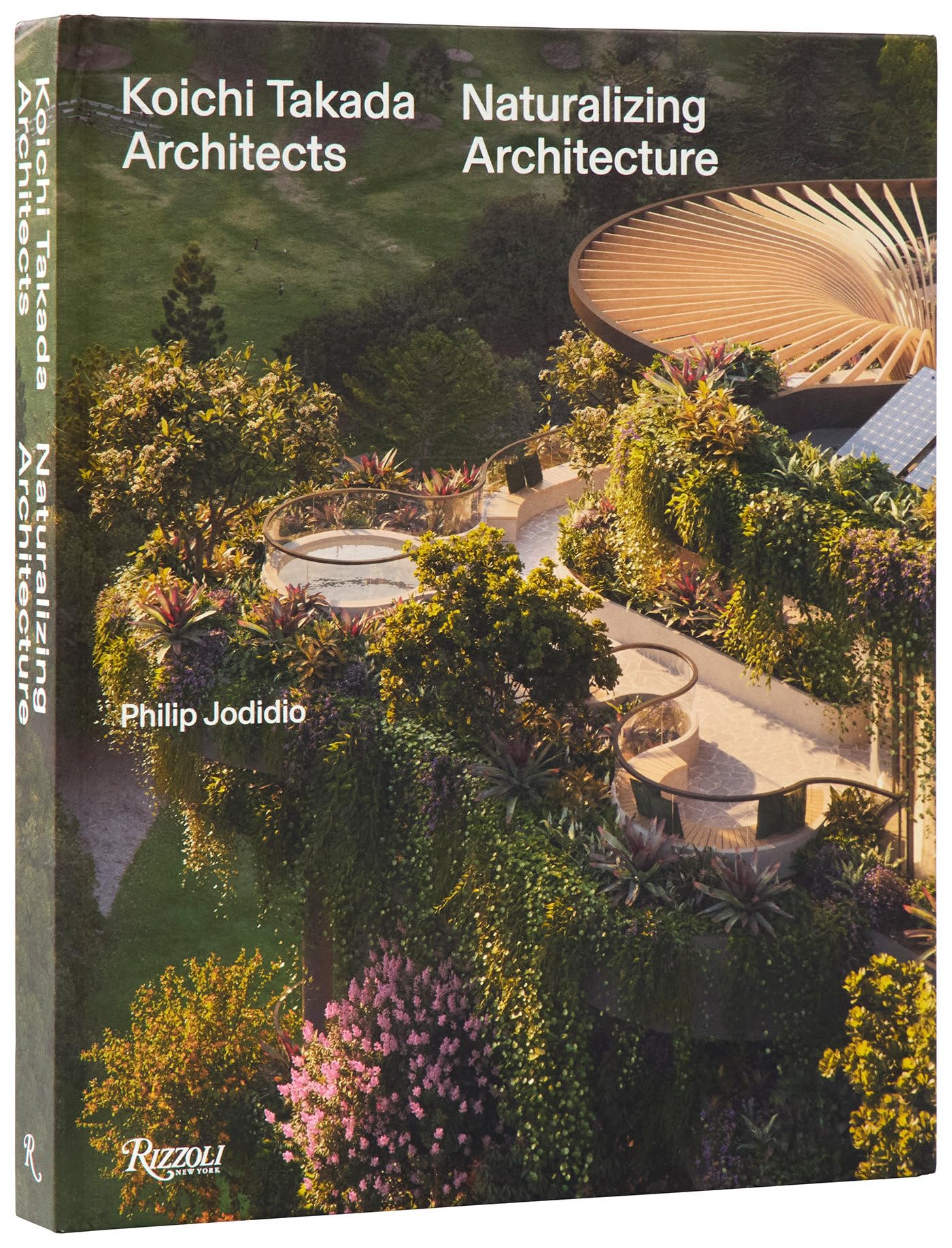 Libro: Koichi Takada: Naturalizing Architecture