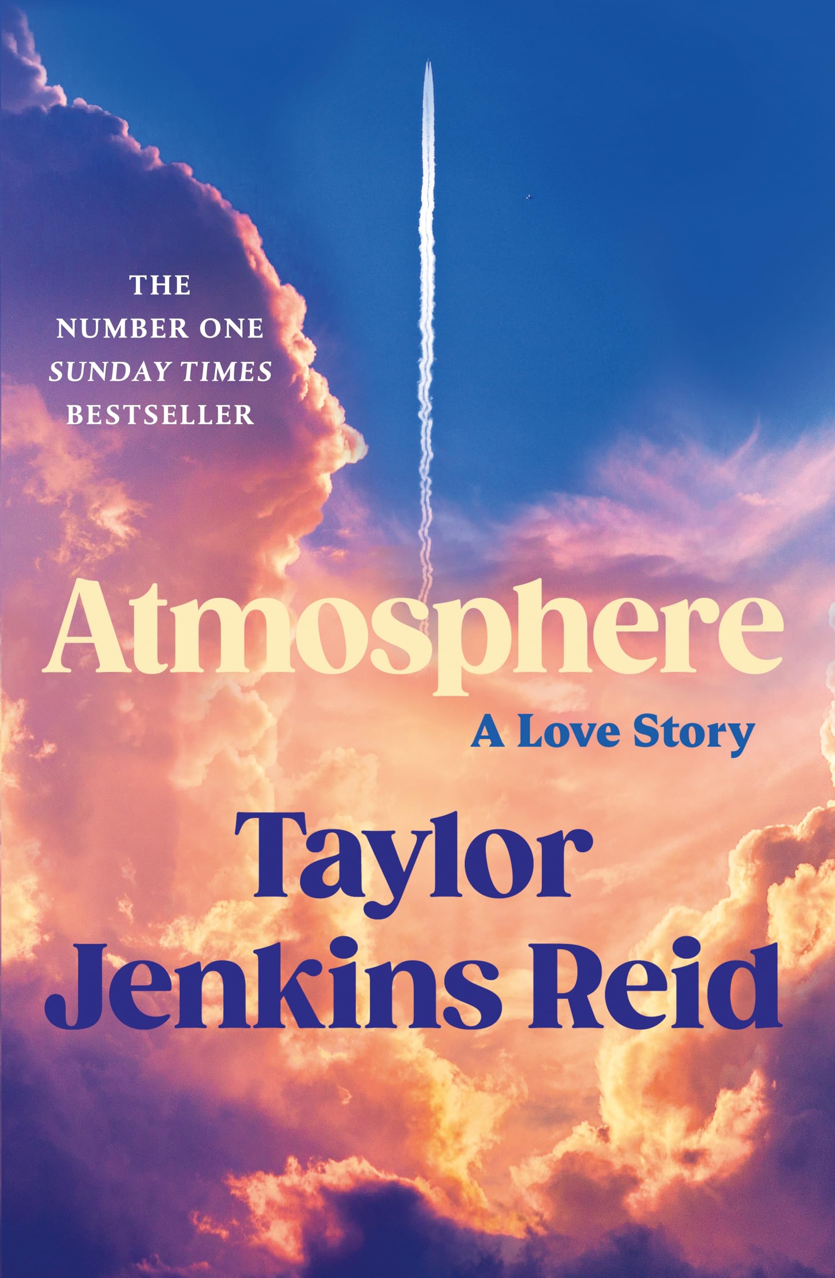 Libro: Atmosphere: A Love Story; The Number One Sunday Times Bestseller